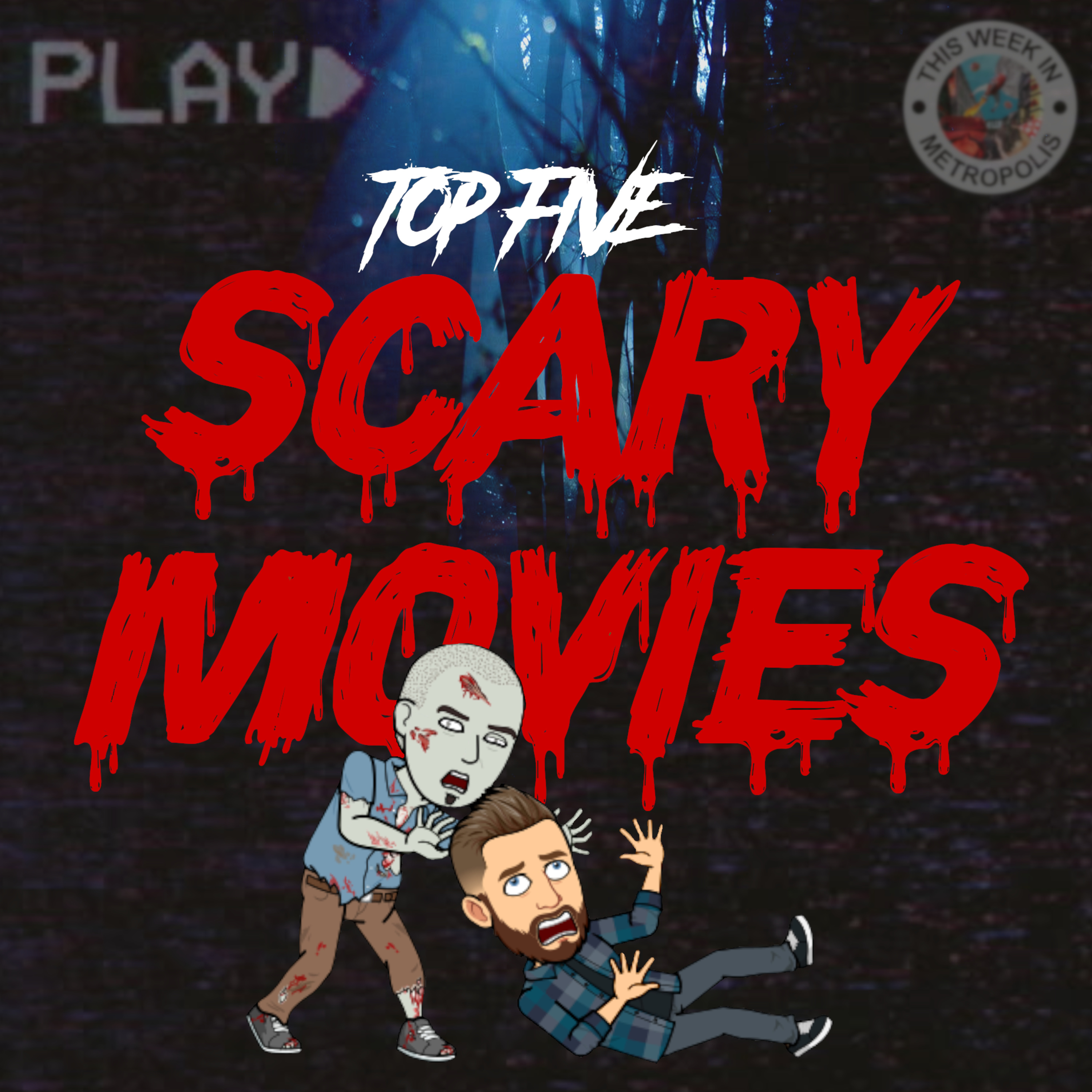 Top Five Scary Movies episode artwork