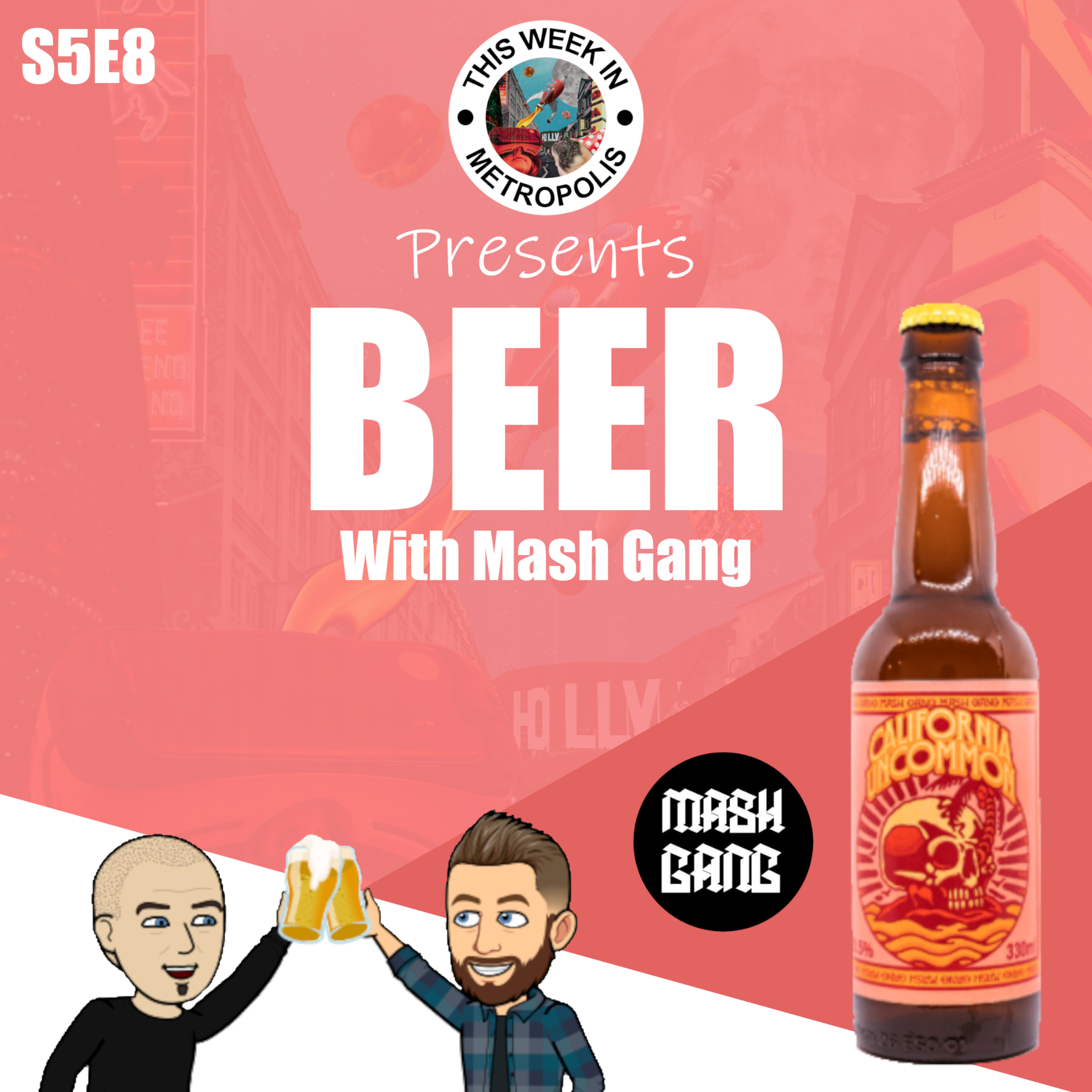 Beer With Mash Gang episode artwork