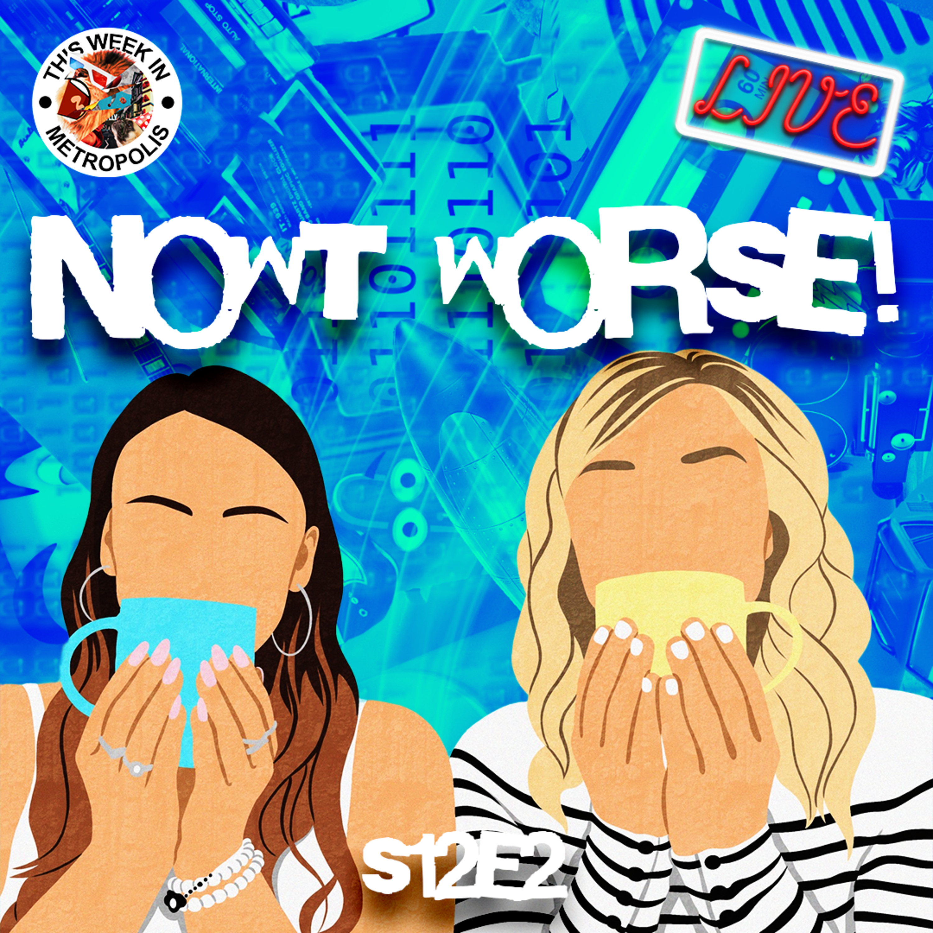 THERE IS NOWT WORSE THAN….. episode artwork
