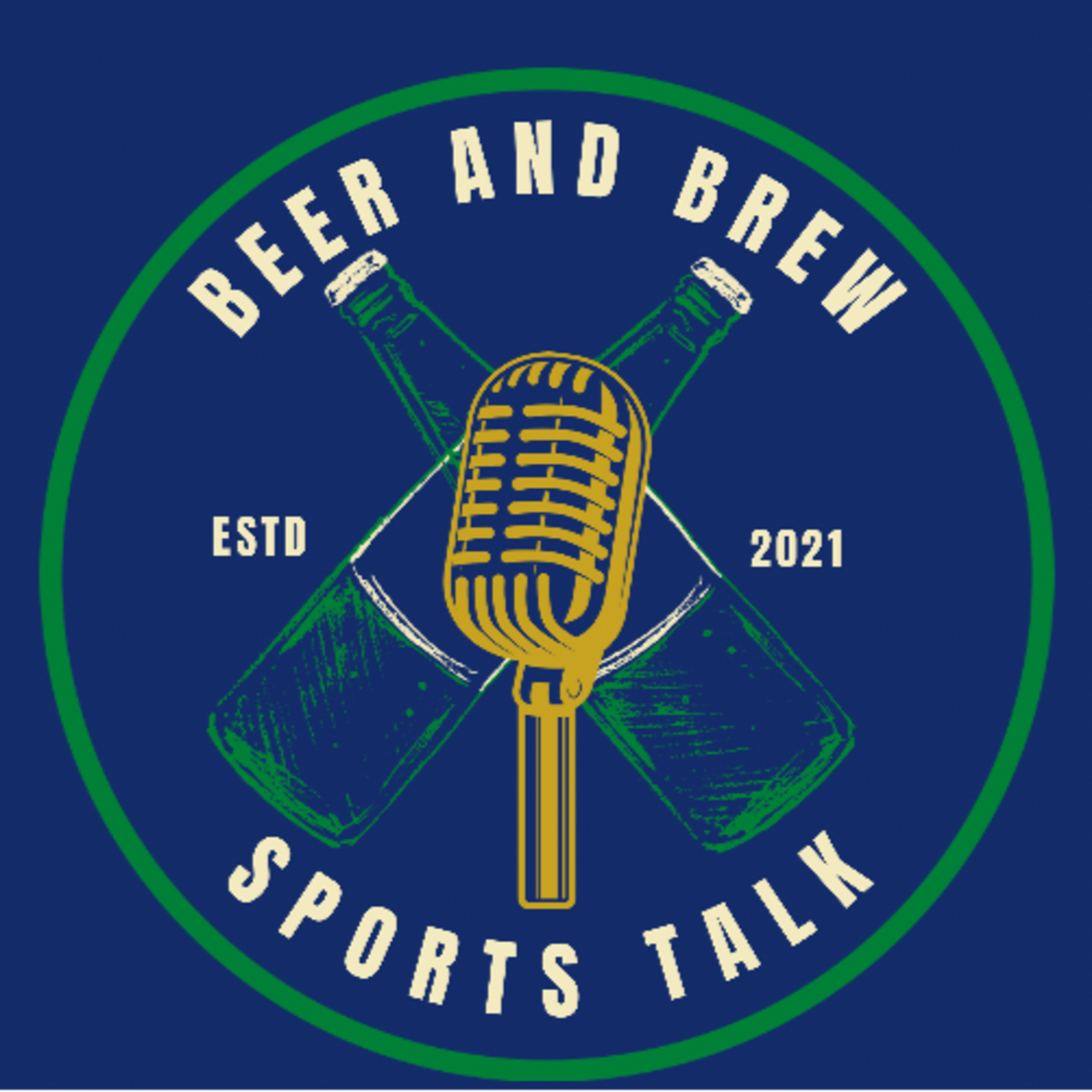 Beer and Brew Sports Talk- Ep. 1
