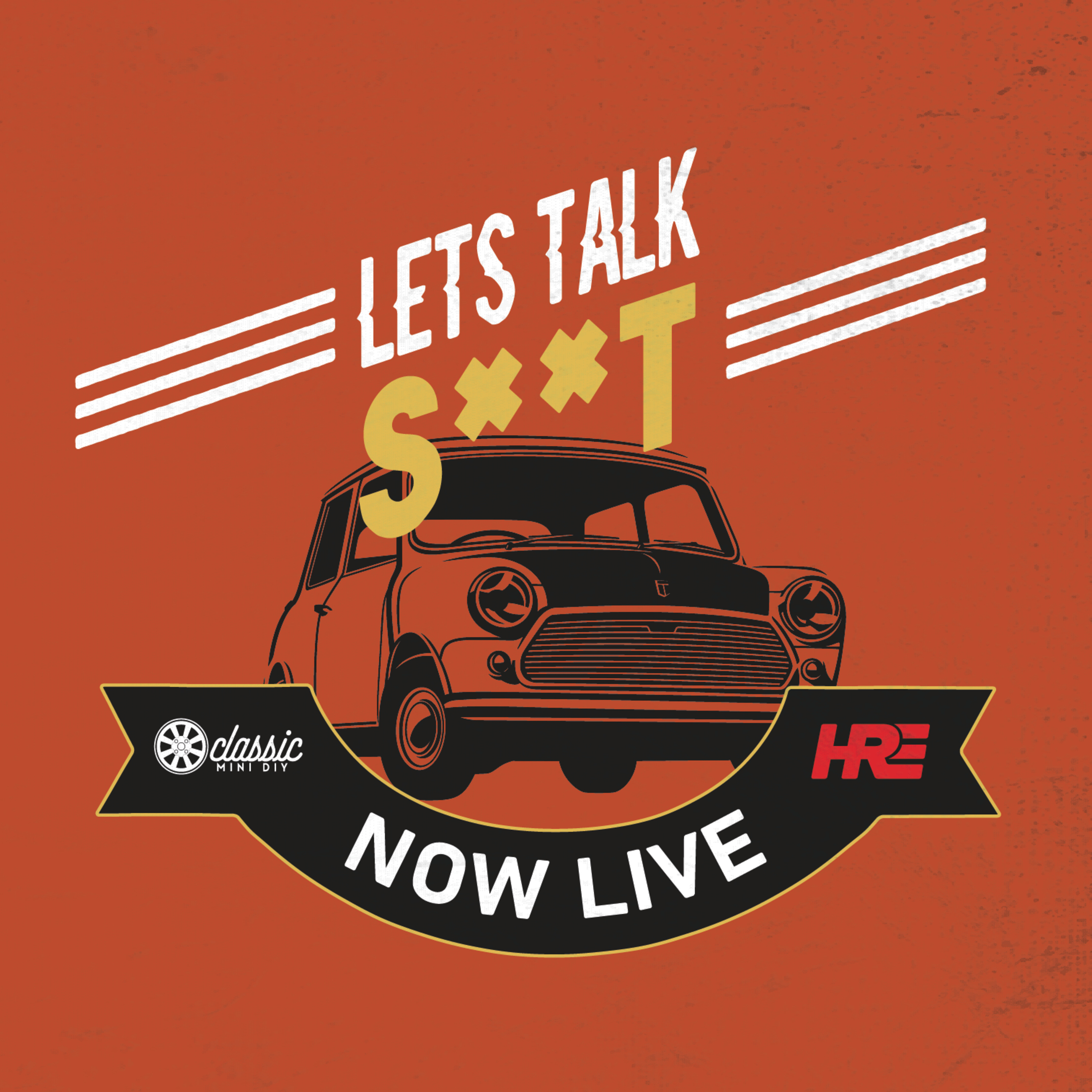 Let\'s Talk Shit - The Classic Mini Podcast