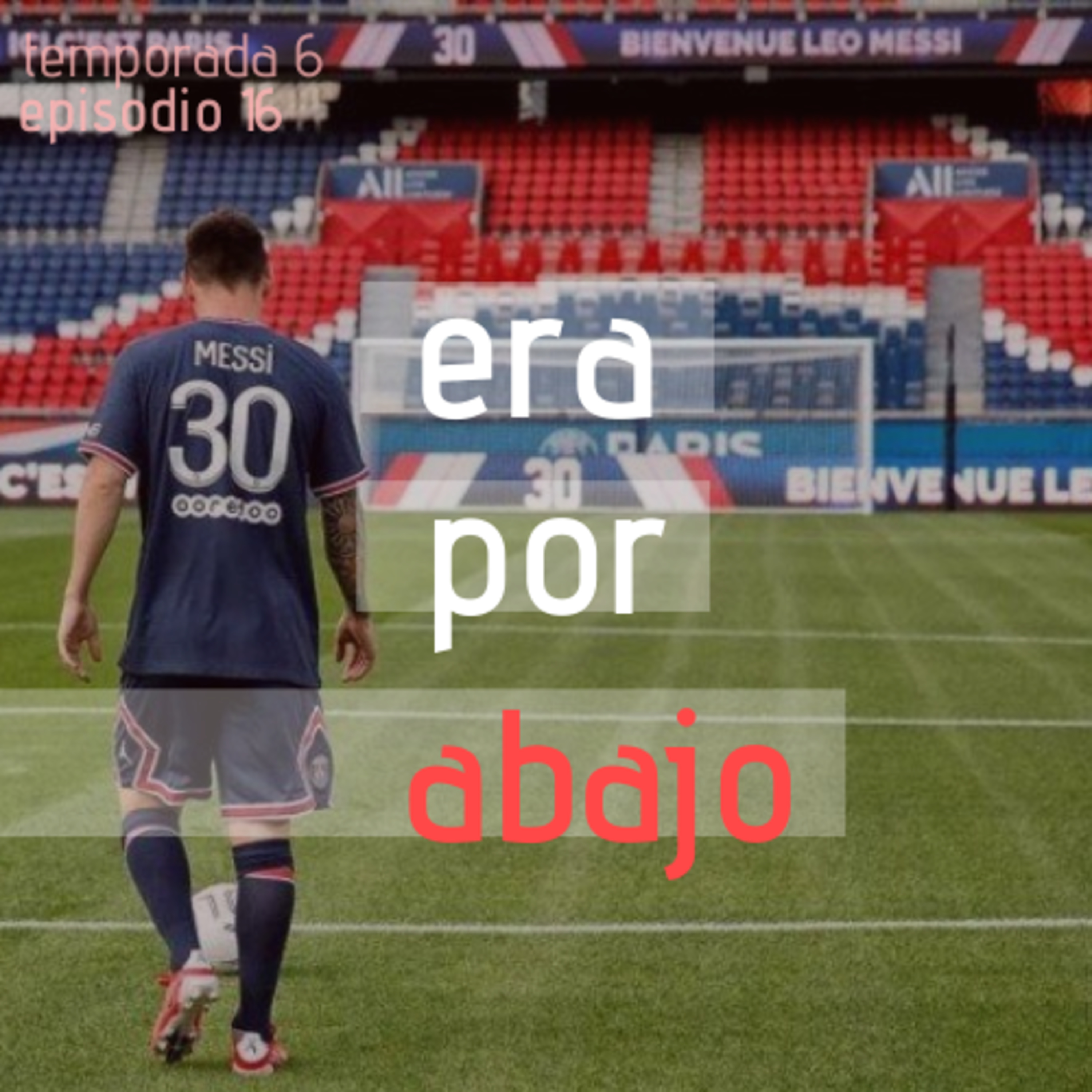 Era por abajo