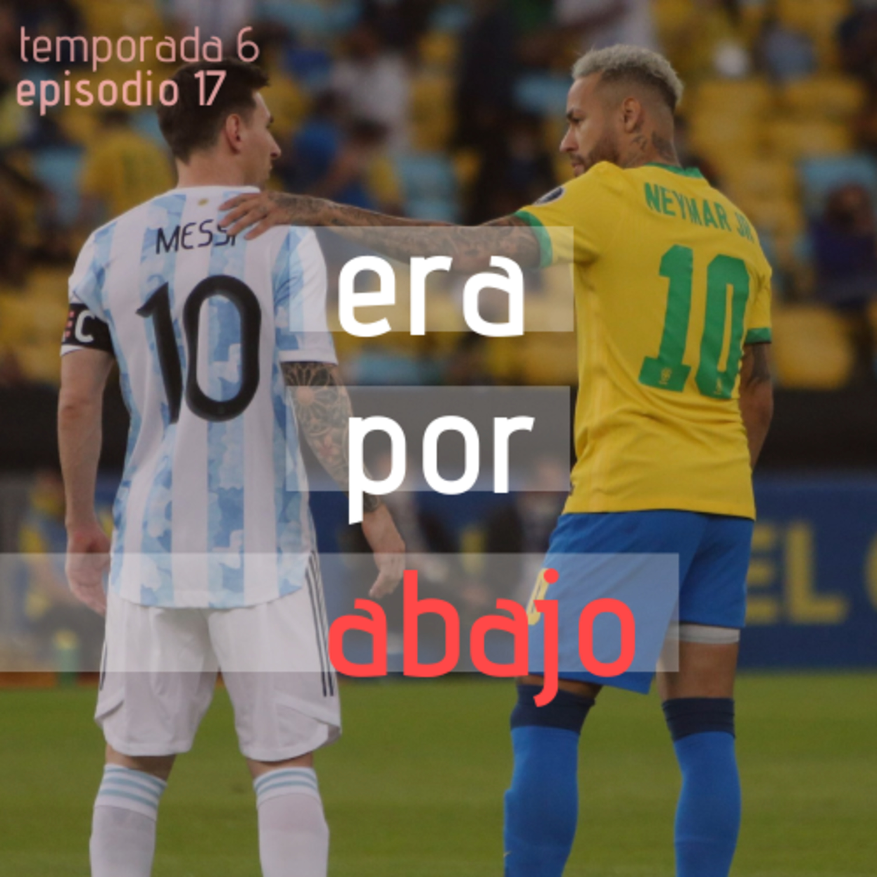Era por abajo