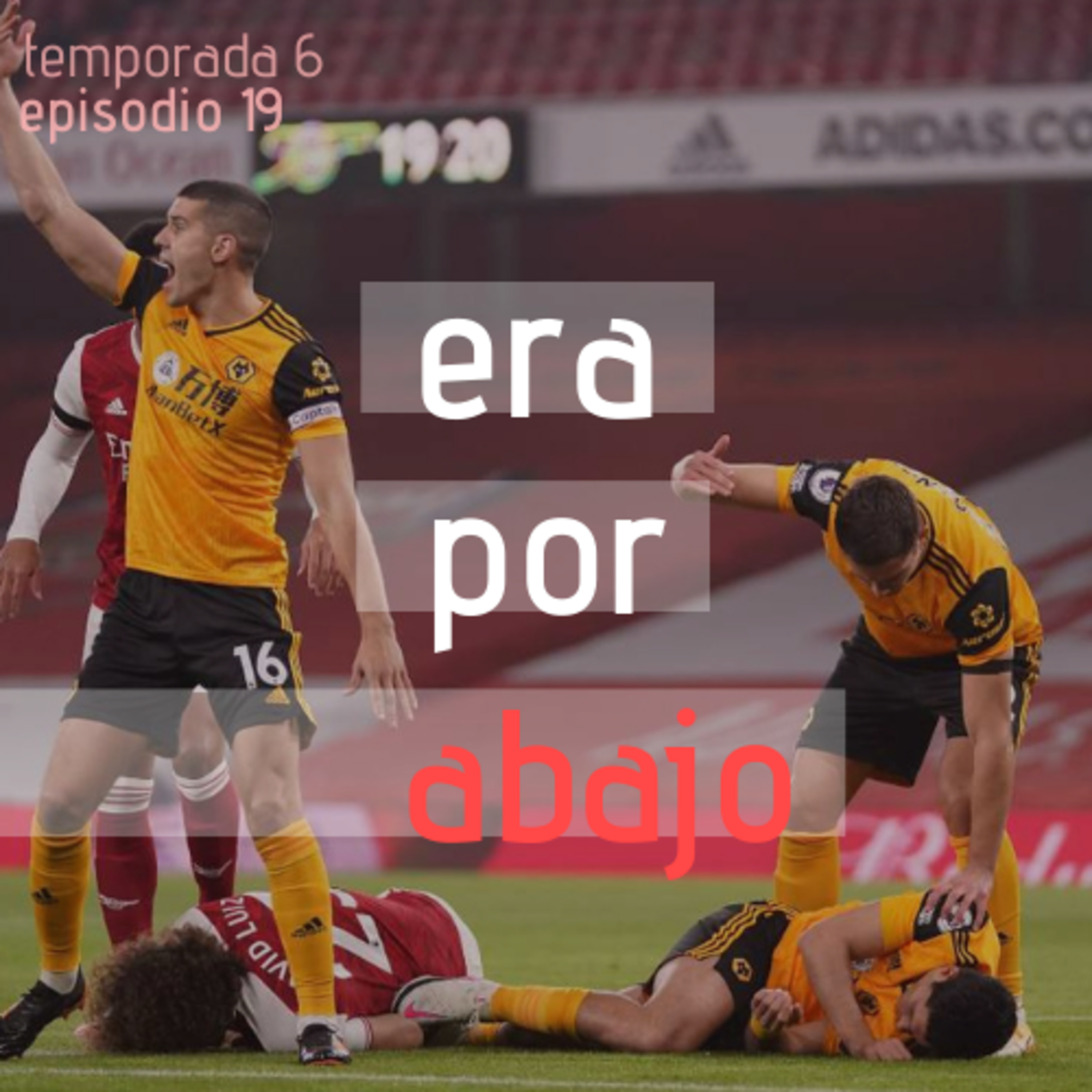 Era por abajo