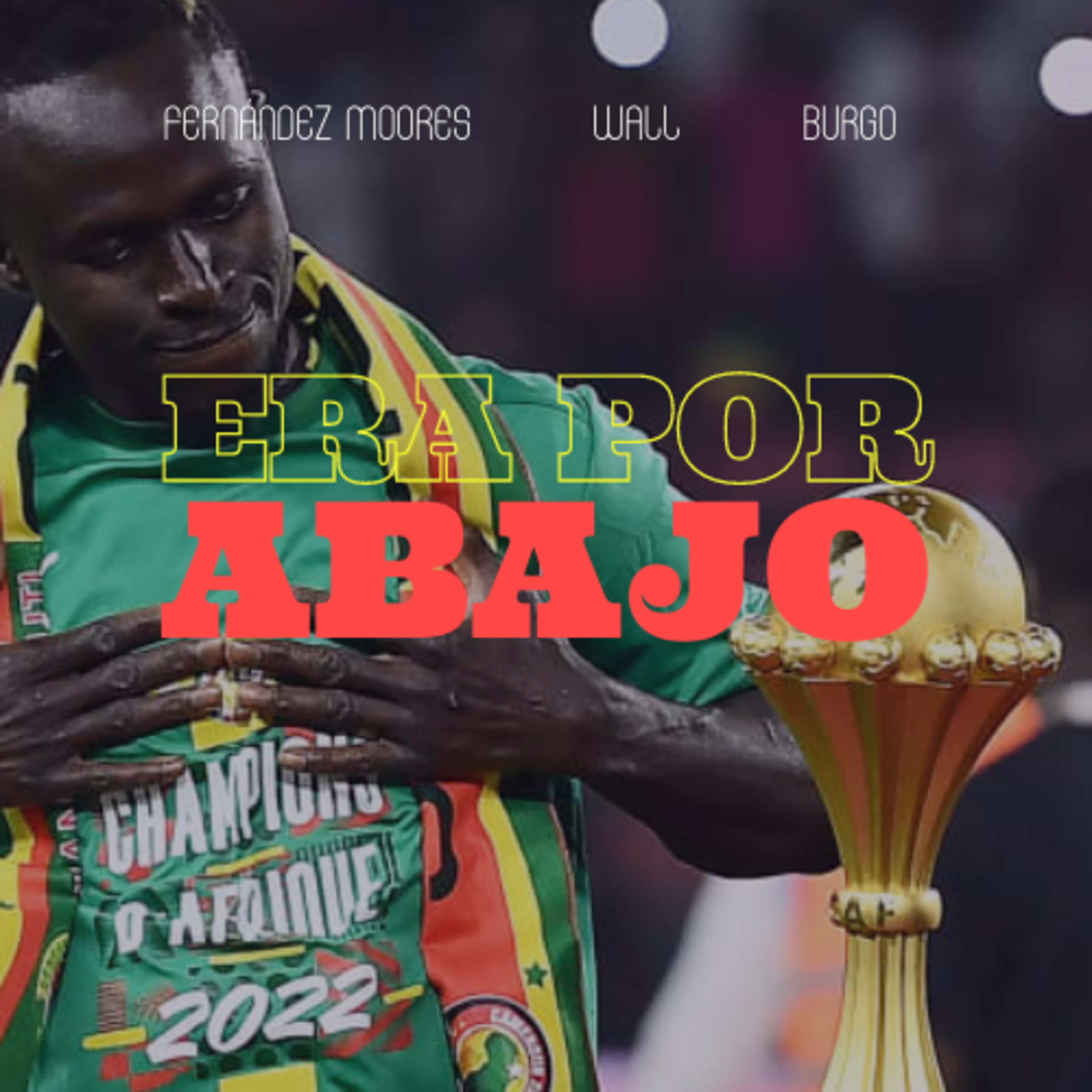 Era por abajo