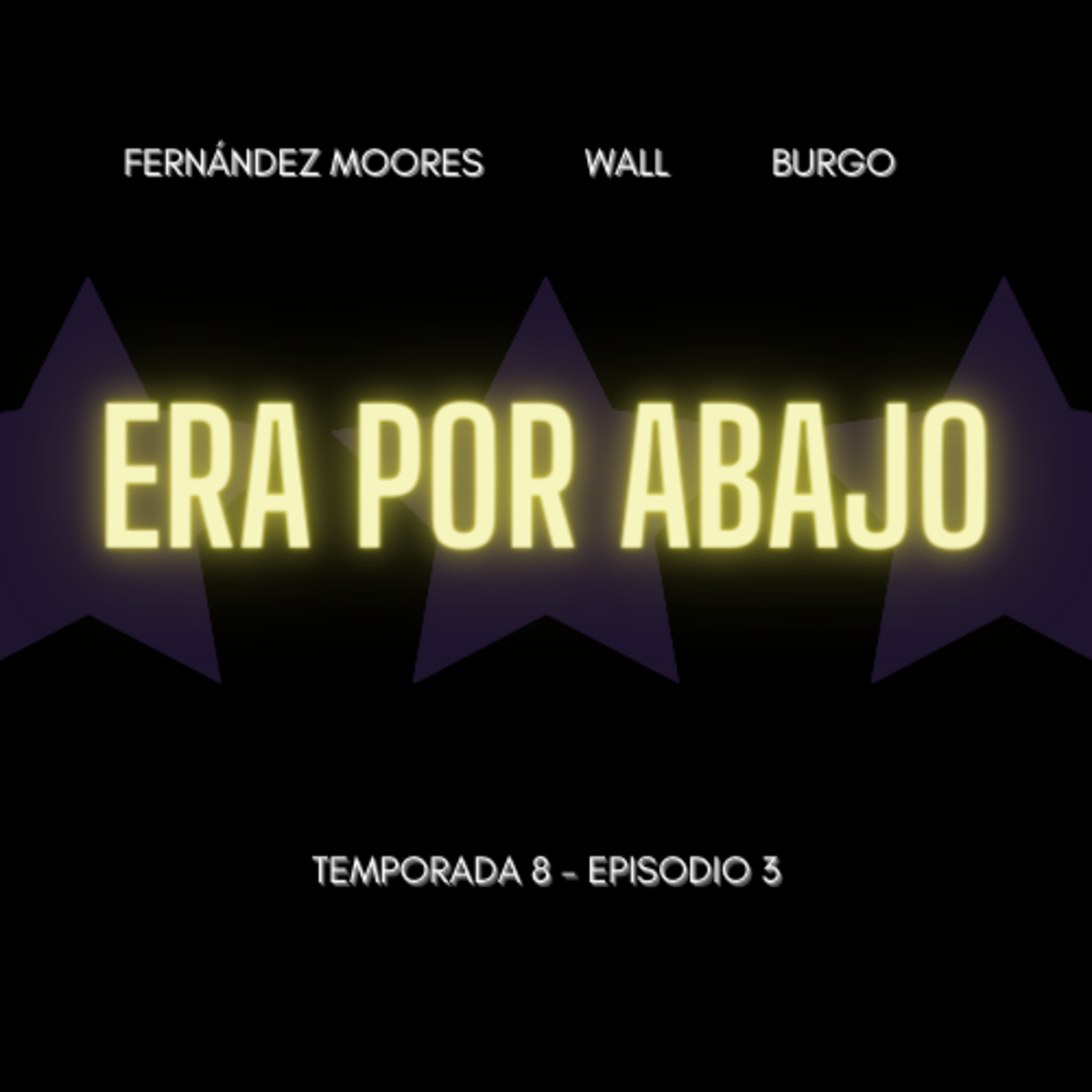 Era por abajo