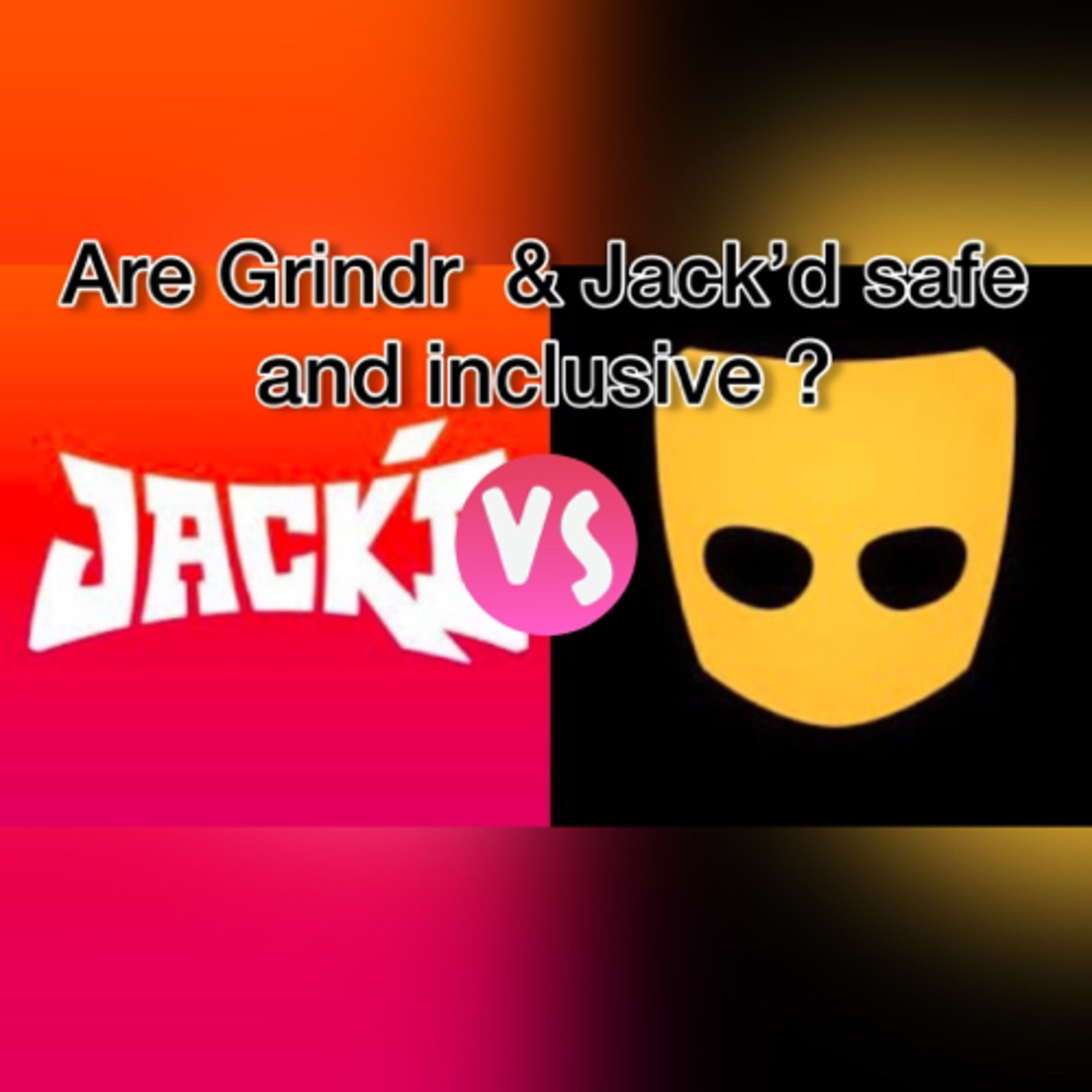 Dear Grindr & Jack’d episode artwork