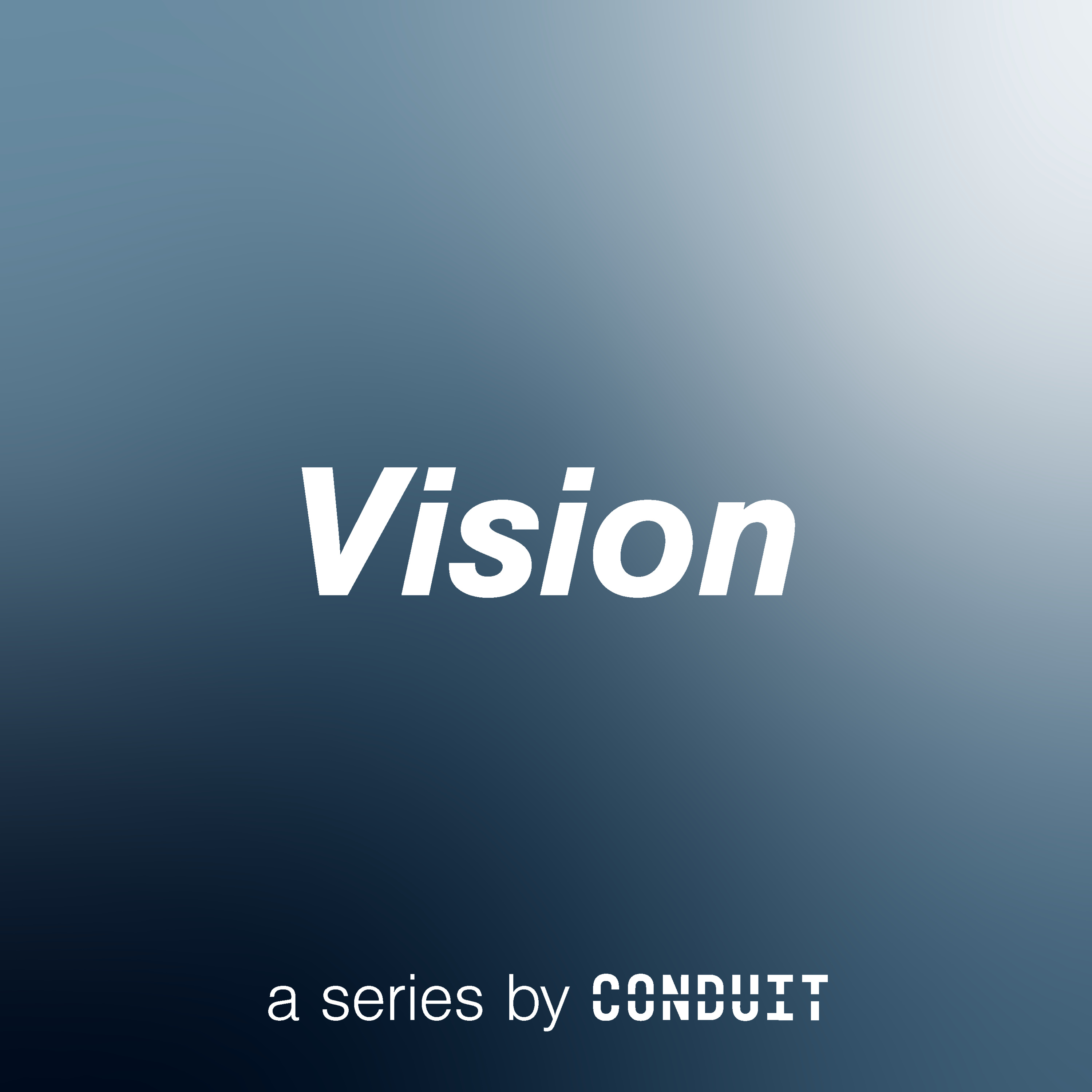 Vision Series Pt. 4  episode artwork