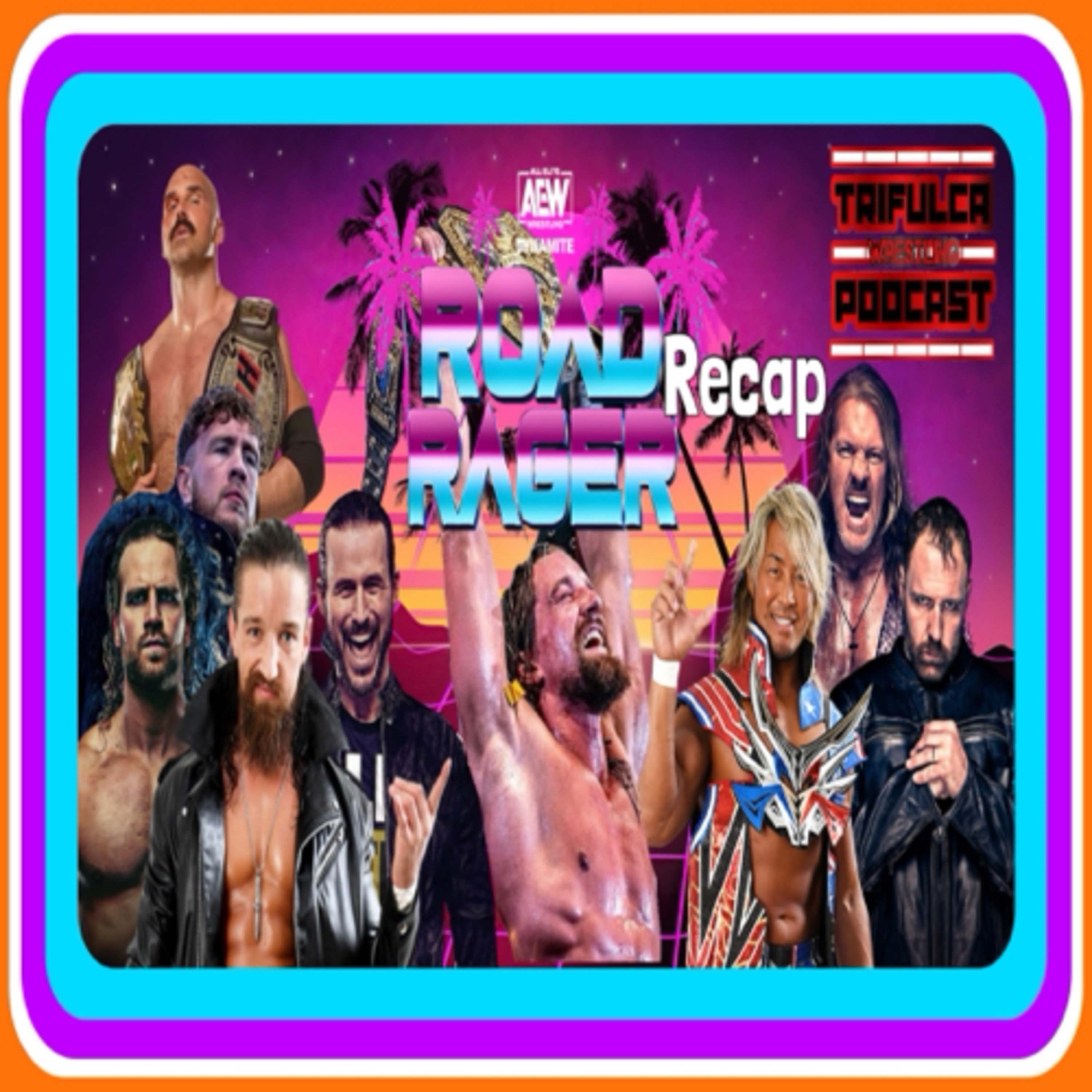 Christian Cage Se Vira A Rudo En AEW Dynamite “Road Rager” El Recap, Análisis Y Calificaciones  episode artwork