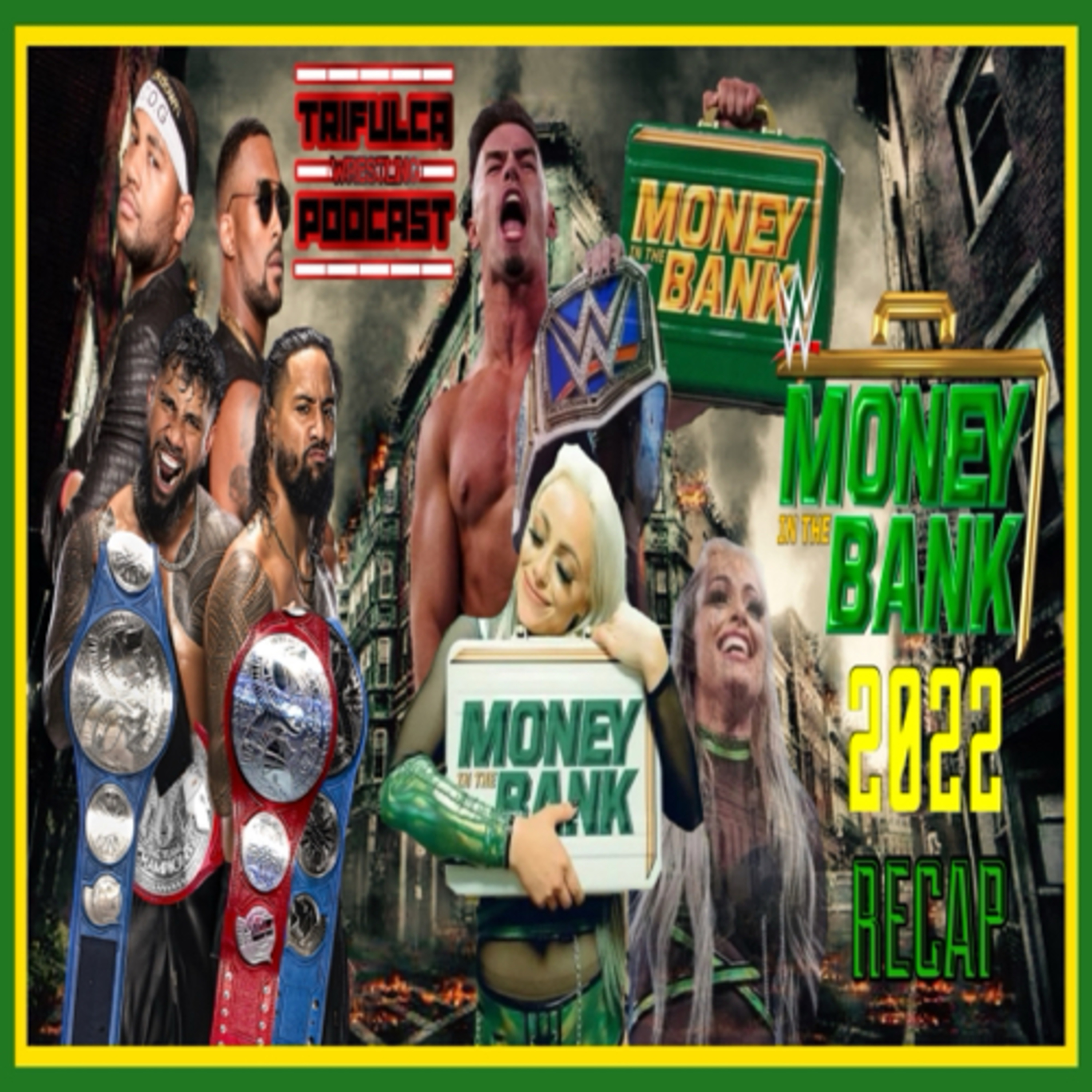 WWE Money In The Bank 2022 Recap: “Llegó El Momento De Liv Morgan”  episode artwork