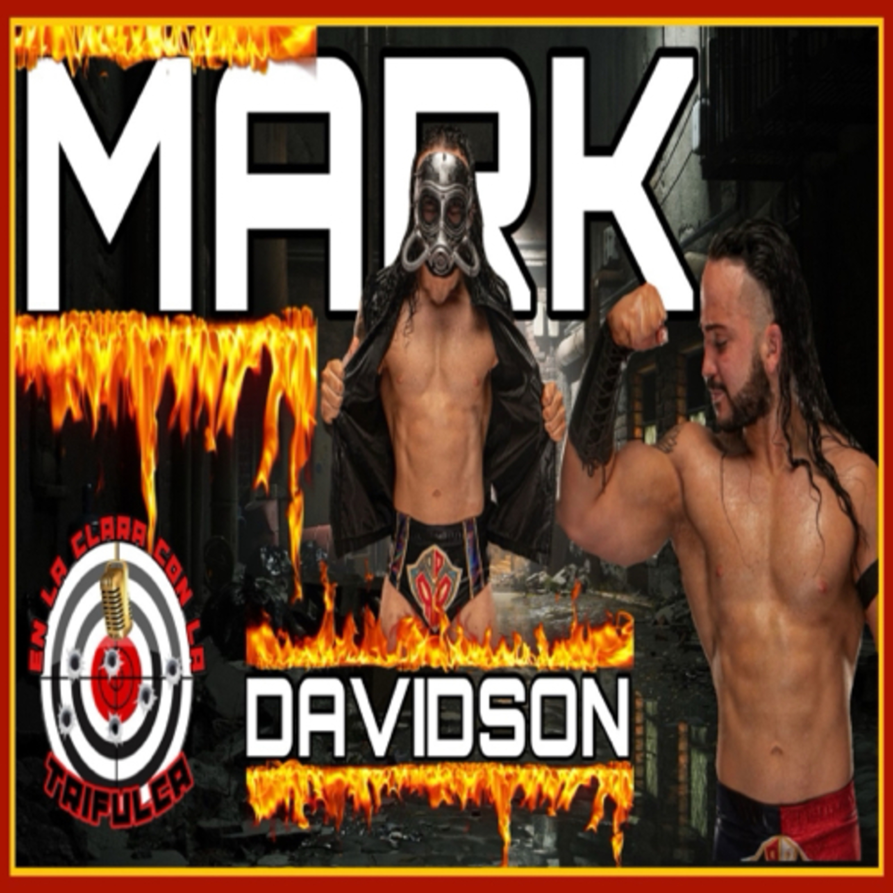 Mark Davidson Nos Habla De Su Experiencia En LAWE, Anexión Y Mucho más episode artwork