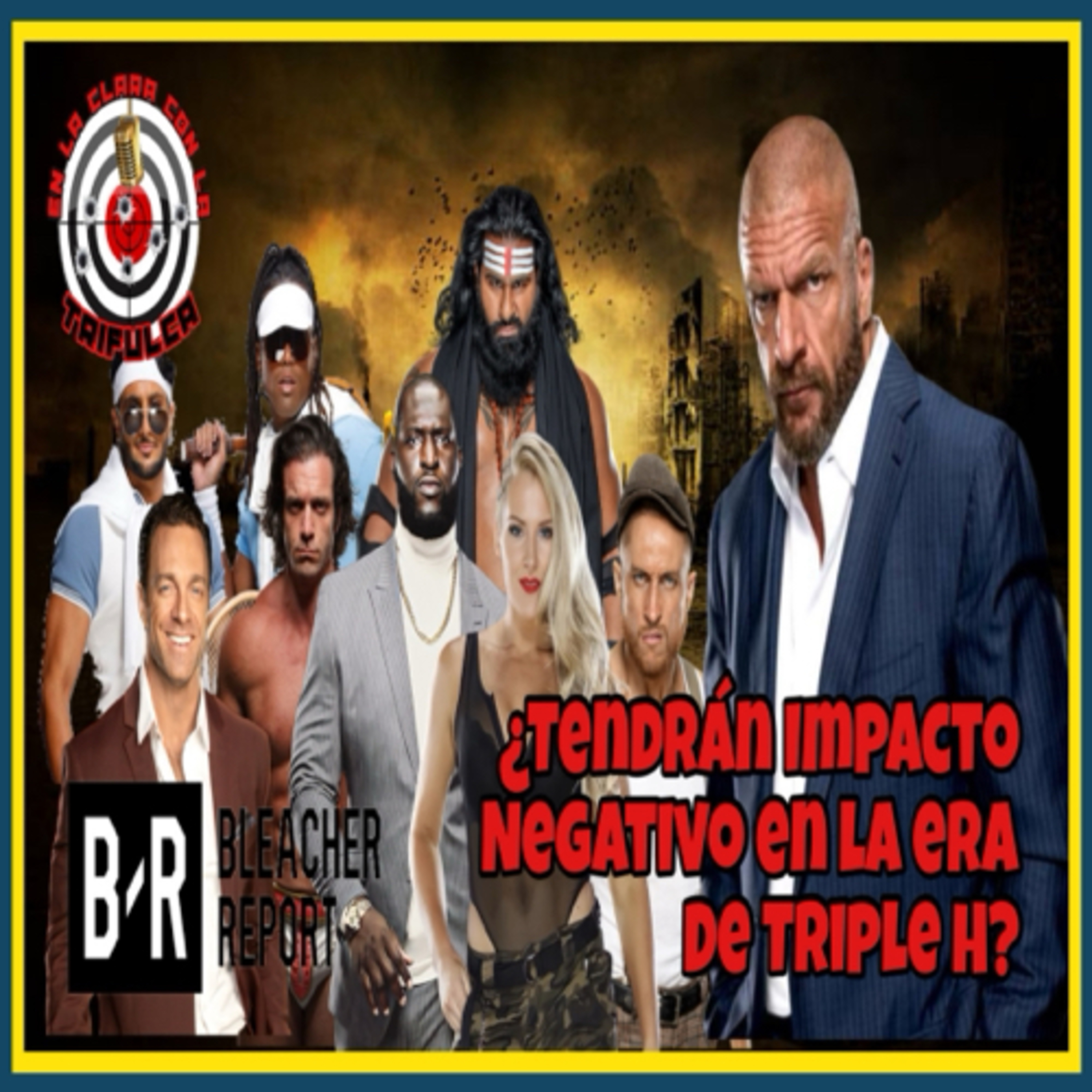 Luchadores De La WWE Que Pueden Tener Un Impacto Negativo En La Era De Triple H episode artwork