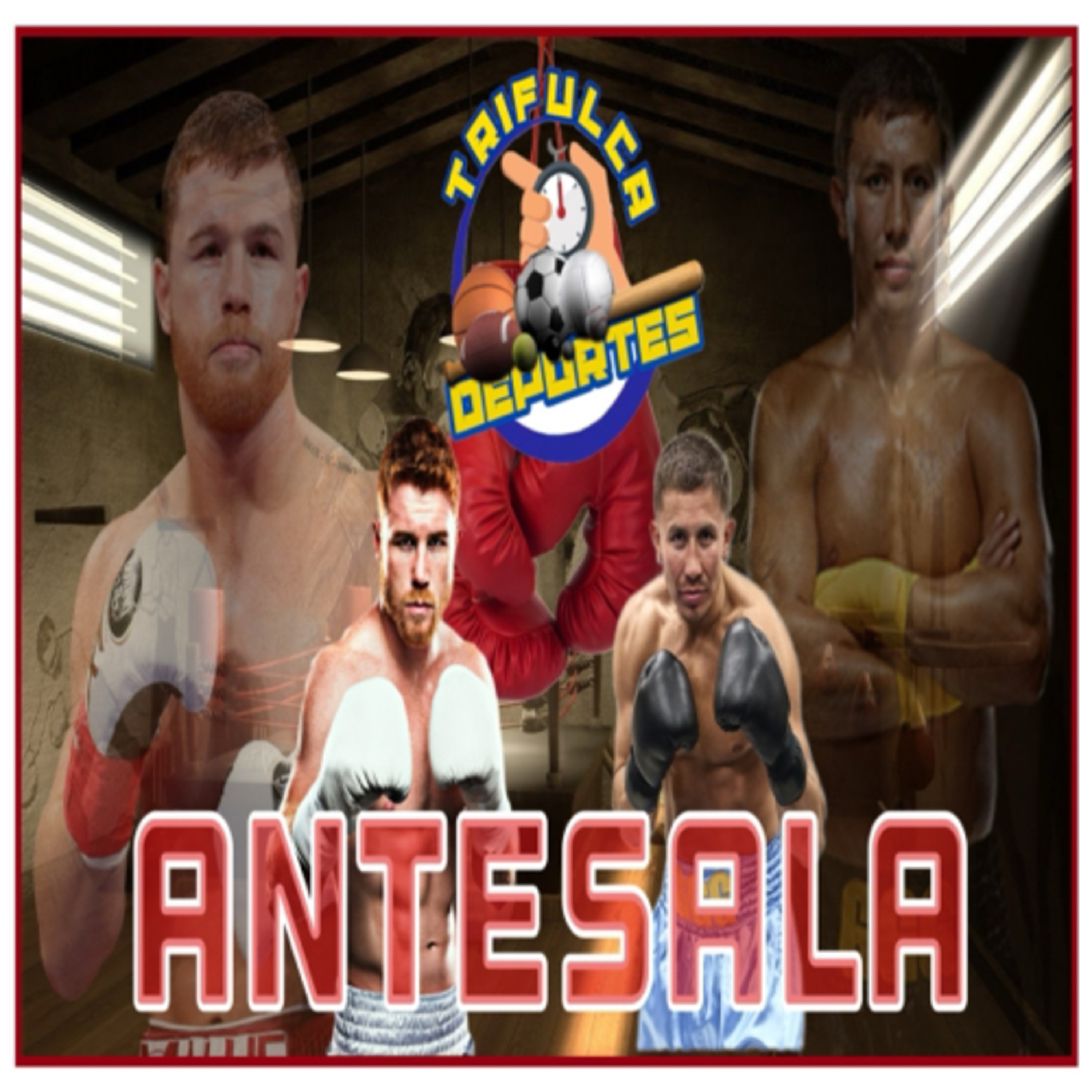 Canelo Tiene Toda La Presión En El Tercer Combate Contra GGG episode artwork