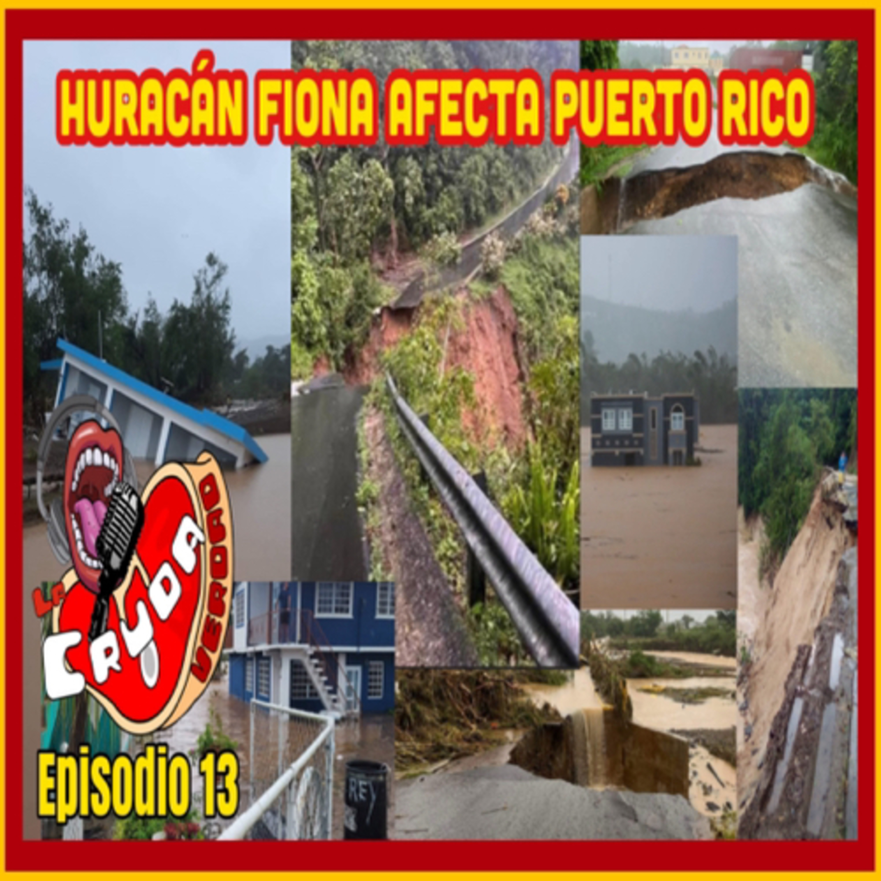 Huracán Fiona Causa Estragos En Puerto Rico y República Dominicana episode artwork