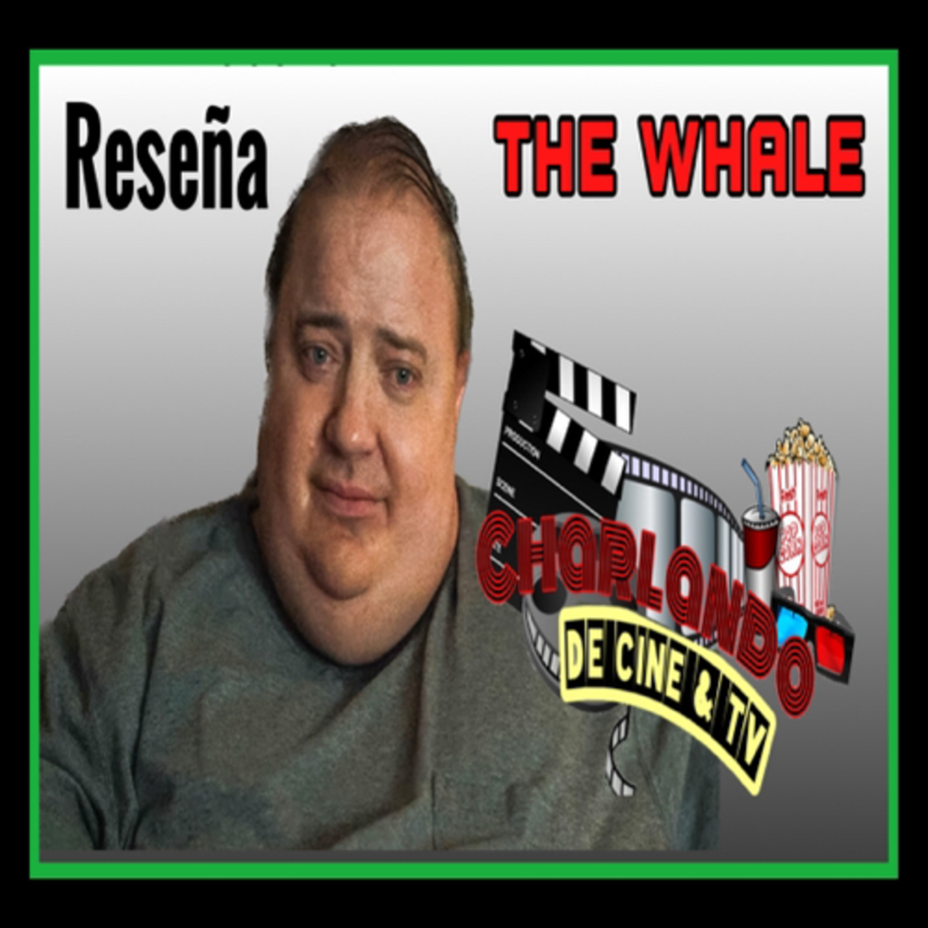 The Whale La Reseña, Análisis Y Calificaciones  episode artwork