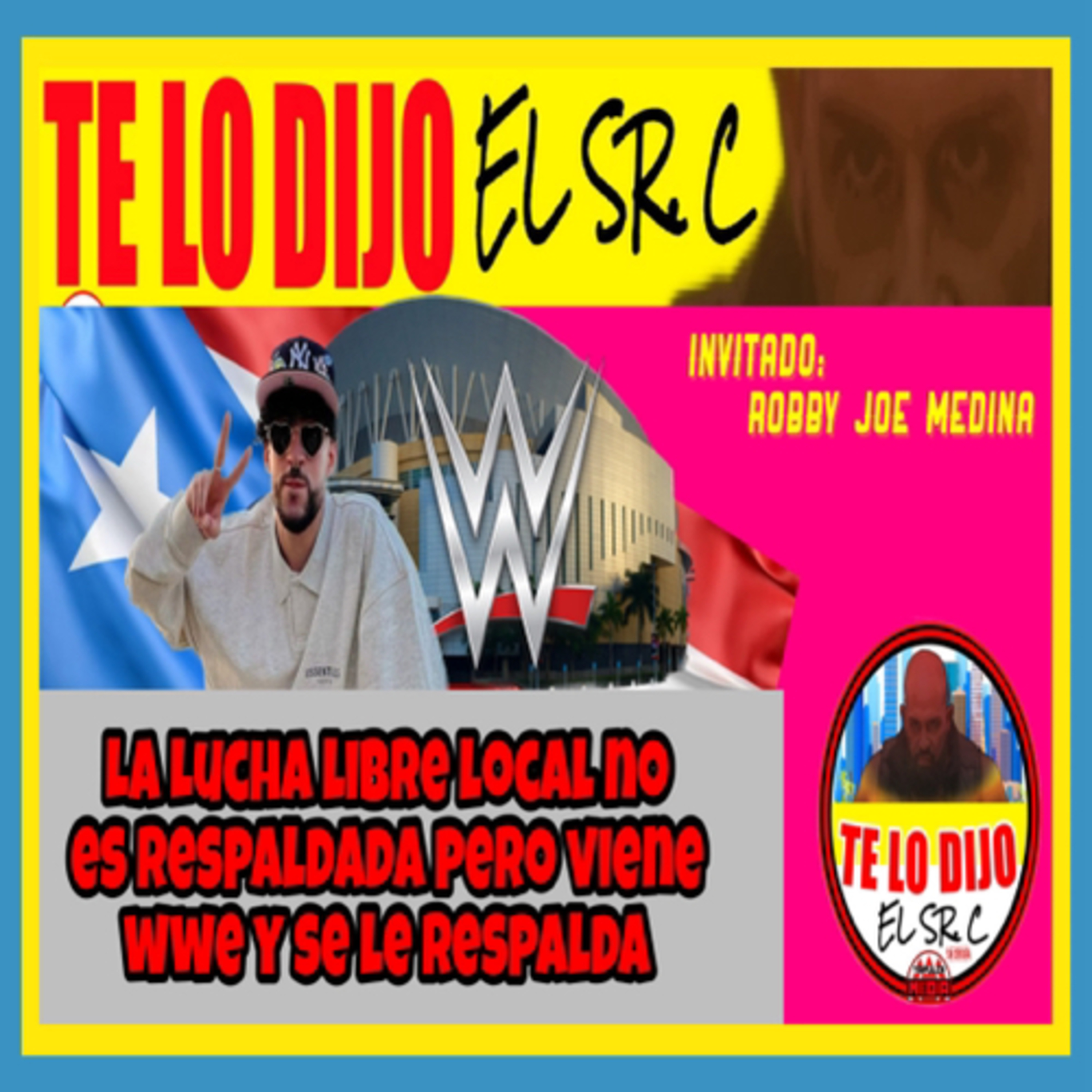 ¿Porque La Gente En PR No Apoya La Lucha Libre Local Como A La WWE? episode artwork