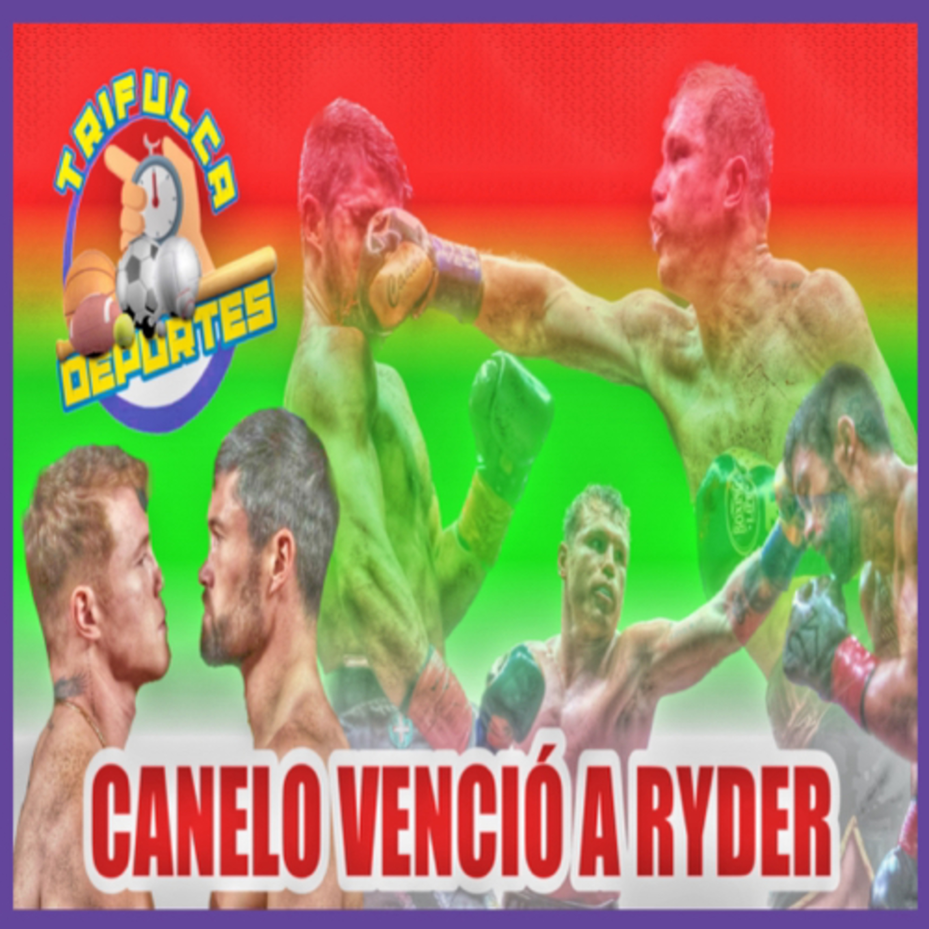 Canelo Vence A Ryder Análisis, Opinión Y Que Será Lo Próximo 
 episode artwork
