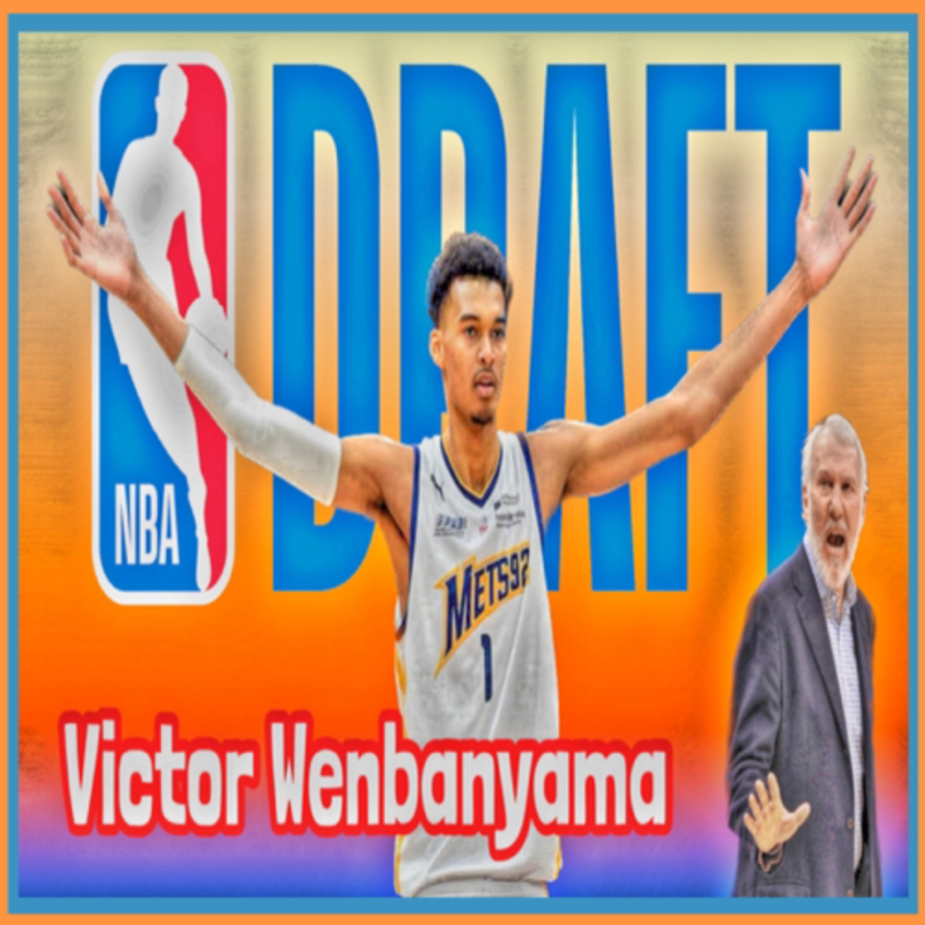 Victor Wembanyama El Escogido De Gregg Popovich, Análisis Y Opiniones  episode artwork