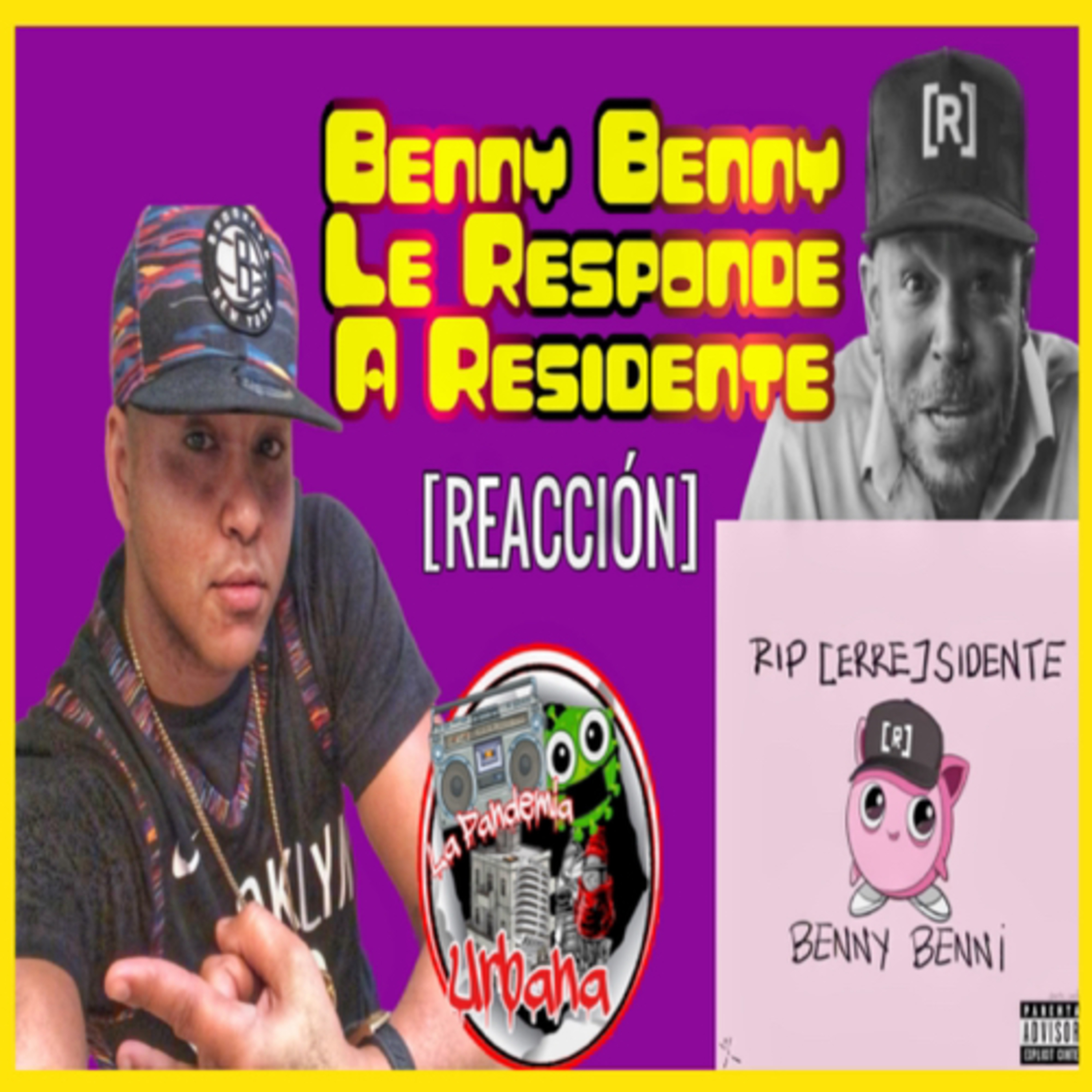 Benny Benni - Rip Residente (Rip [ERRE] sidente) REACCIÓN, ANÁLISIS, OPINIÓN Y COMENTARIOS  episode artwork