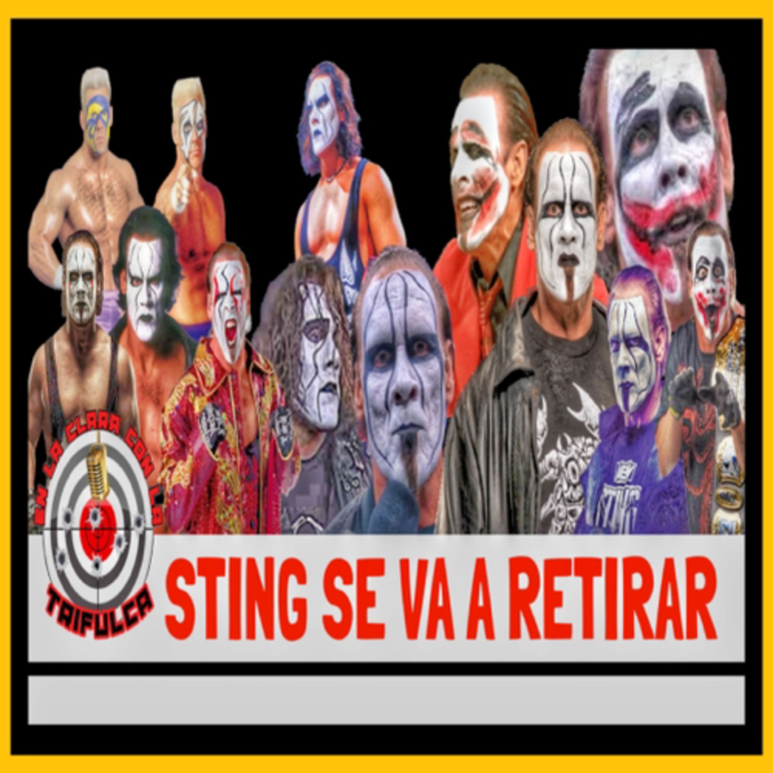 Sting La Leyenda El Icono Anuncia Su Última Lucha Para El 2024  episode artwork