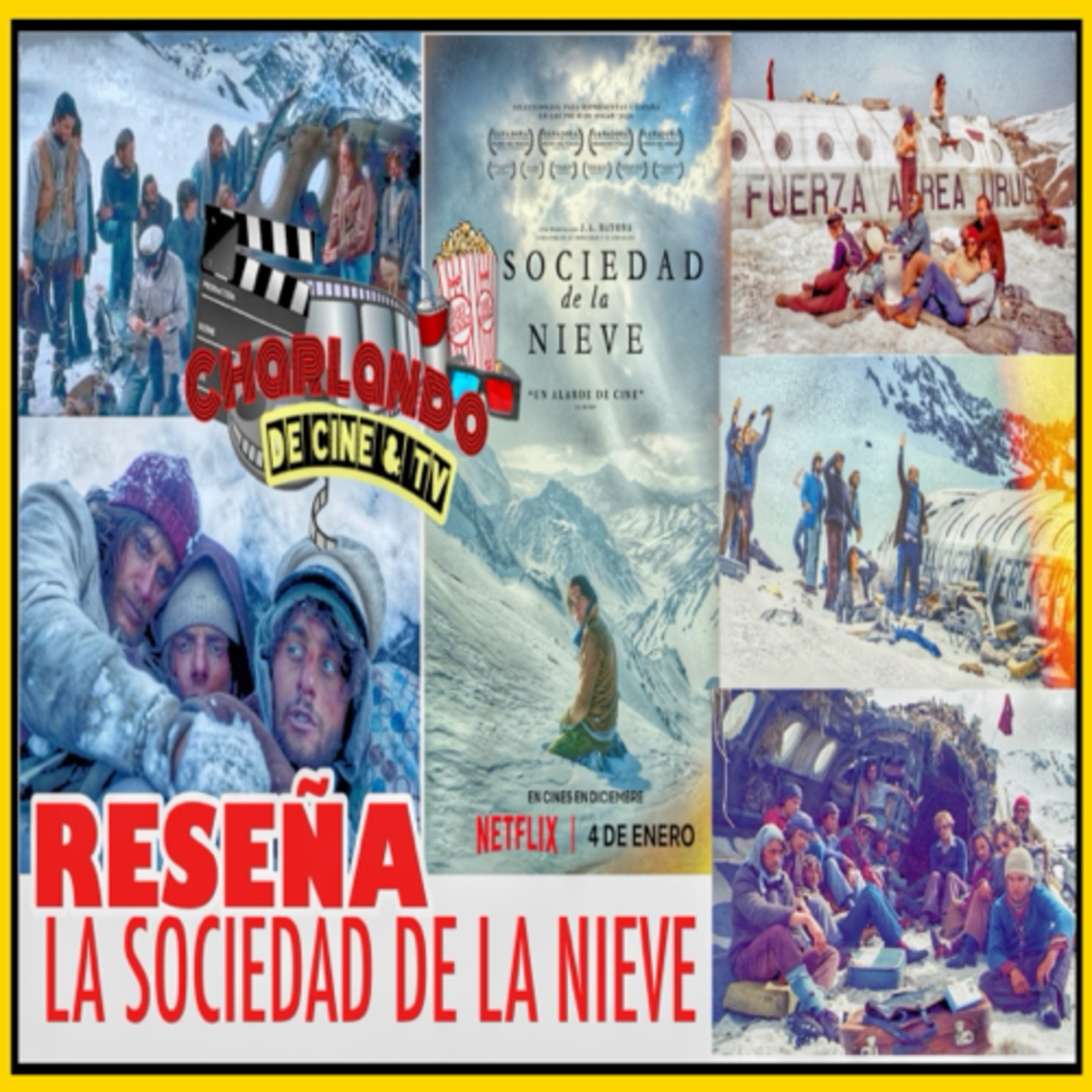 La sociedad de la nieve: “DESPUES DE VER ESTA PELICULA SERAS OTRA PERSONA” RESEÑA  episode artwork
