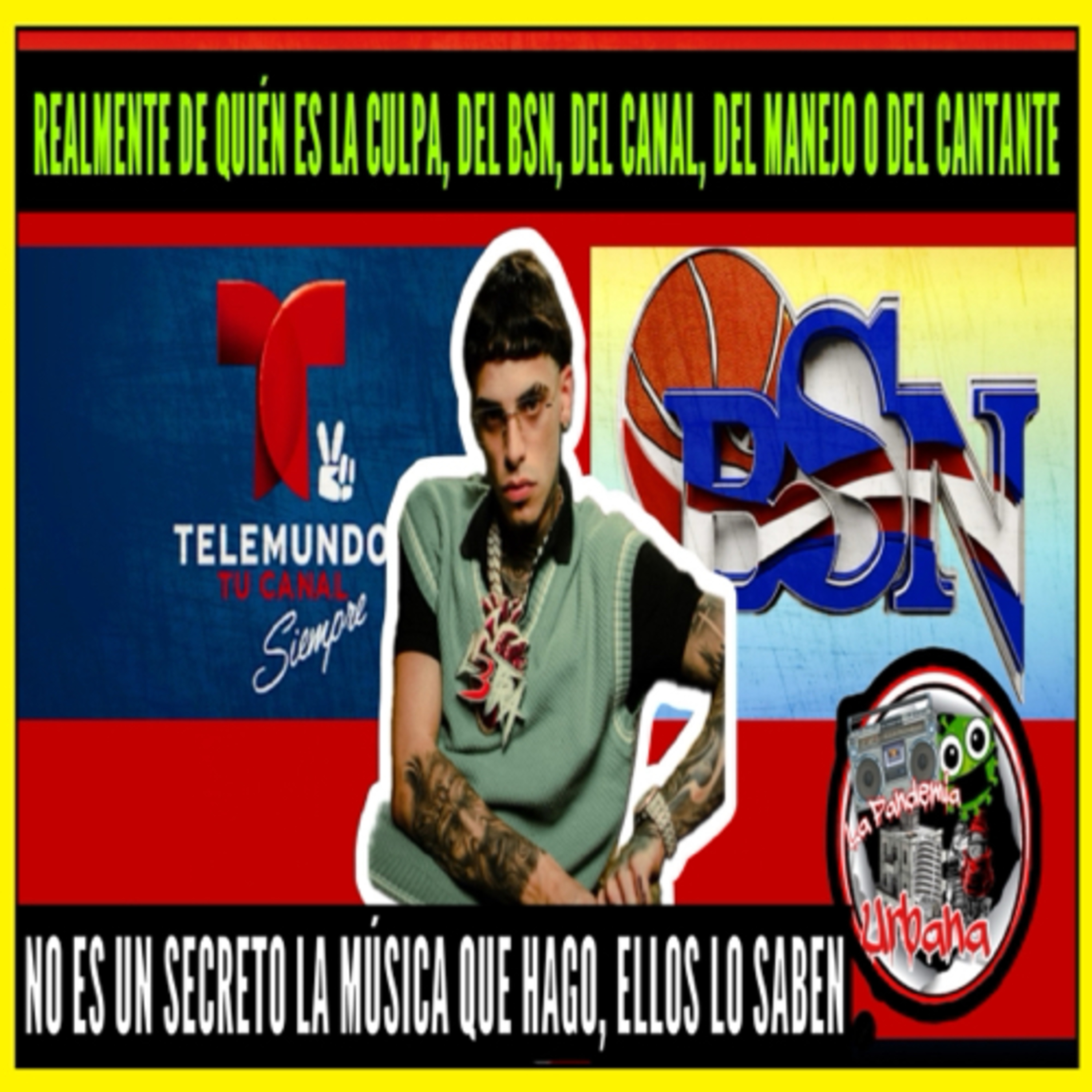 La Culpa Fue De Luar, Del BSN, Del Canal O Del Manejo || Análisis Y Discusión A Fondo episode artwork