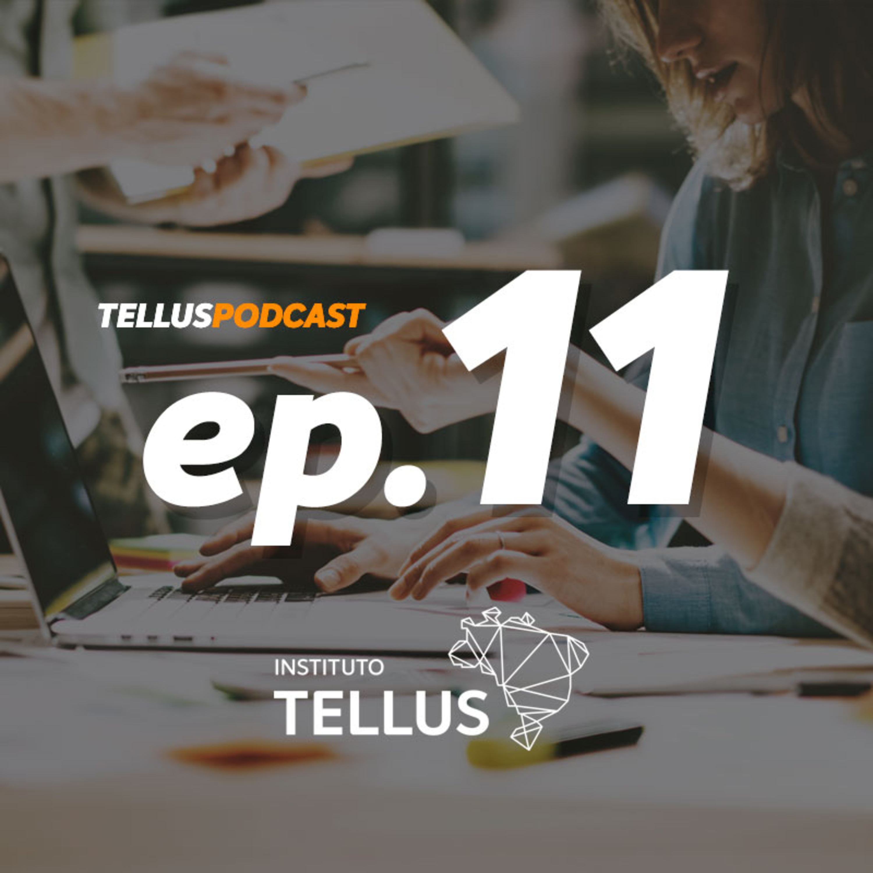Tellus Podcast