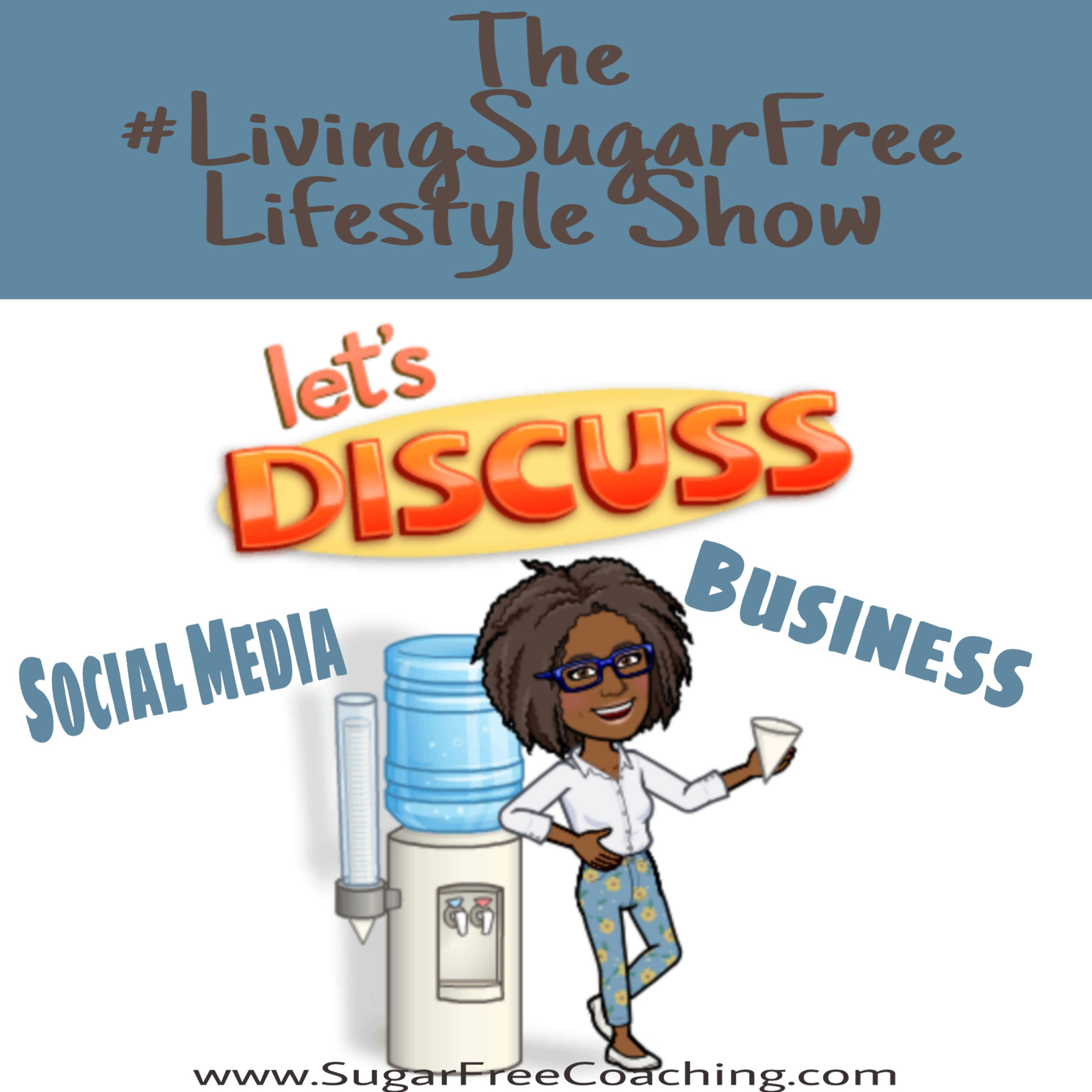 The LivingSugarFree Lifestyle