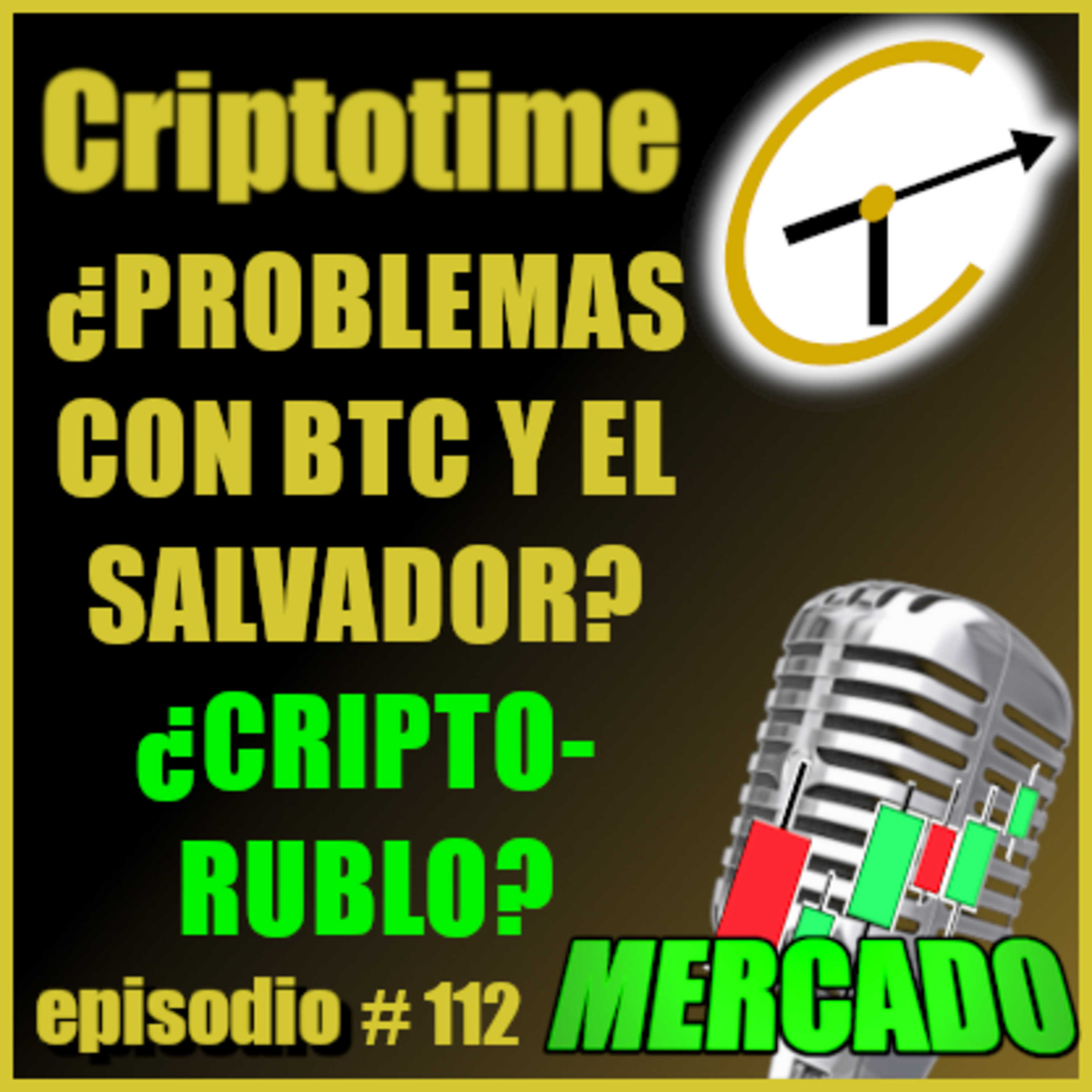¿PROBLEMAS CON BTC Y EL SALVADOR?¿CRIPTO-RUBLO? con Alonso Moyano episode artwork
