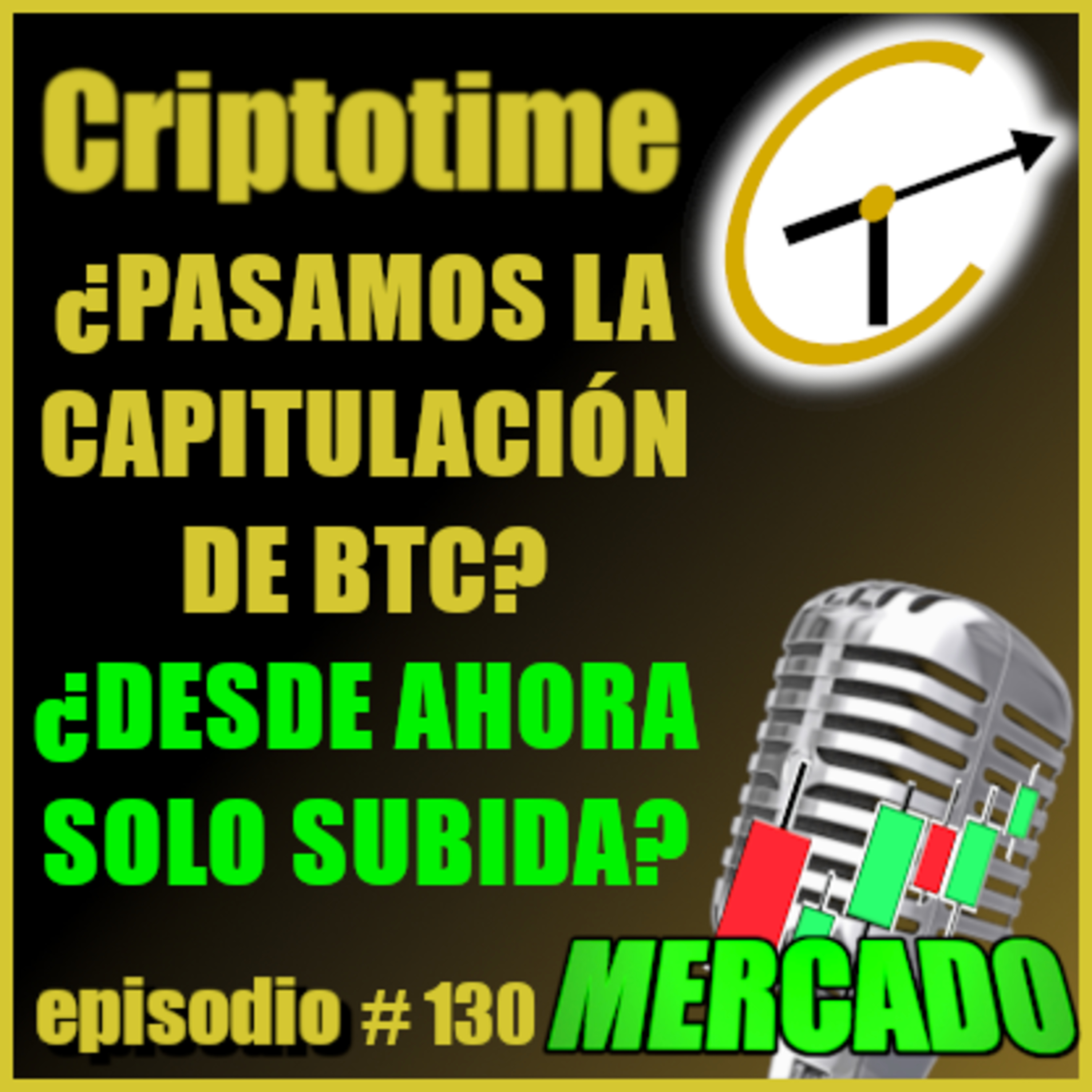¿PASAMOS YA LA BAJA DEL BTC? ¿DE AHORA SOLO SUBIDA? ¿CÓMO SE VIENE MÁS ADELANTE? con Alonso Moyano. episode artwork