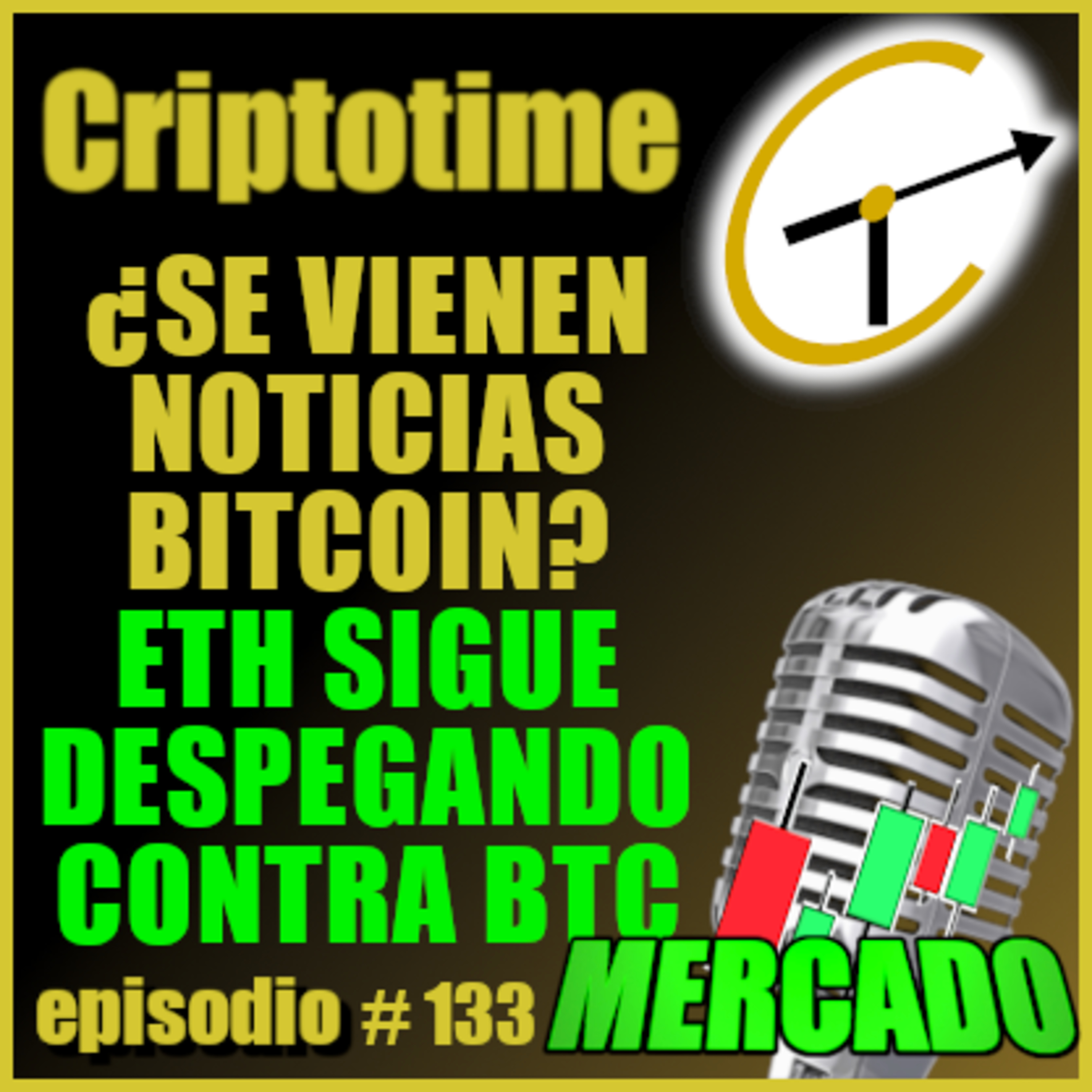 ¿SE VIENEN NOTICIAS BITCOIN? ETH SIGUE DESPEGANDO AL ALZA CONTRA BTC con Andreas Sarantitis. episode artwork