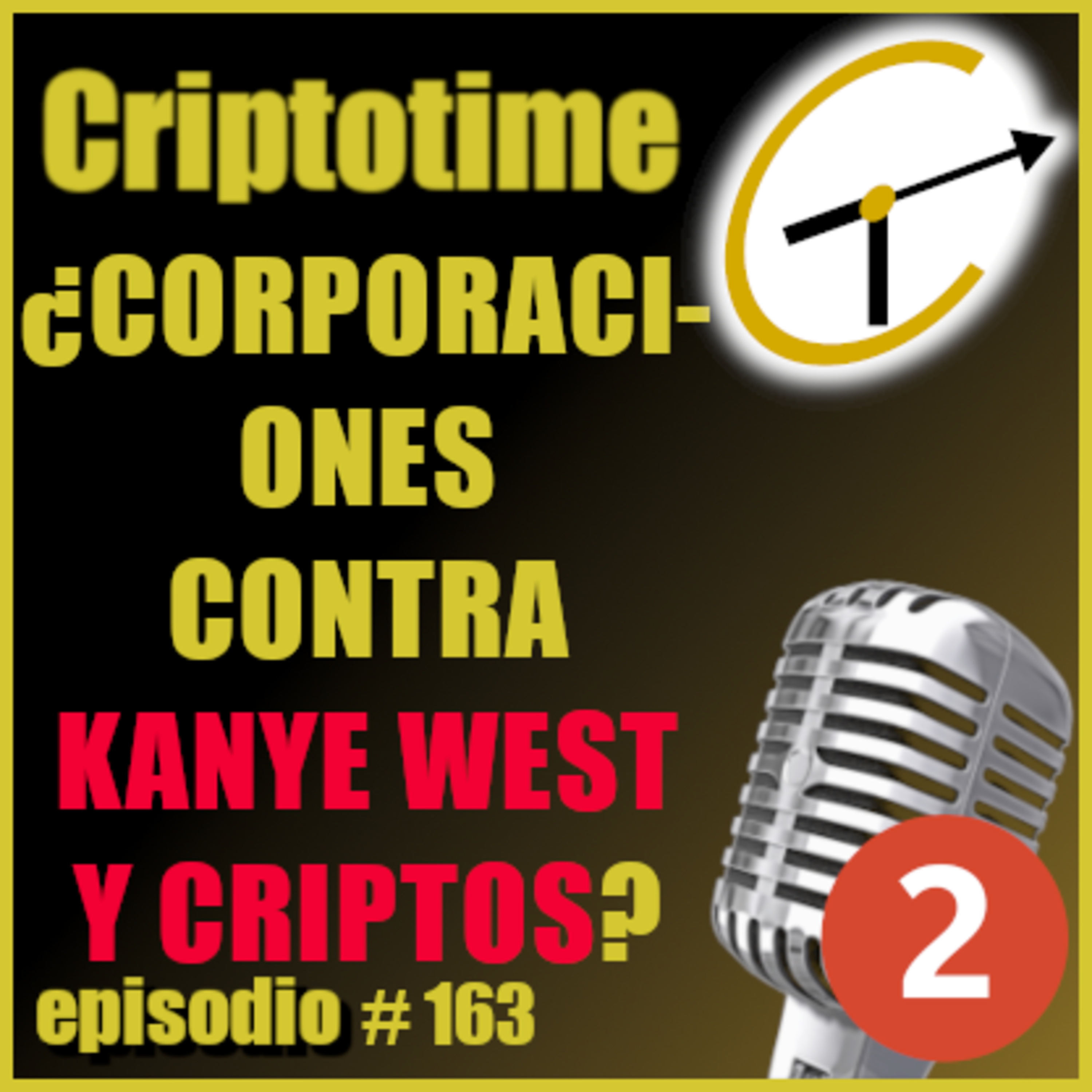 [ANÁLISIS/NOTICIAS] ¿CORPORACIONES CONTRA KANYE WEST Y CRIPTOS? con Alonso Moyano. episode artwork