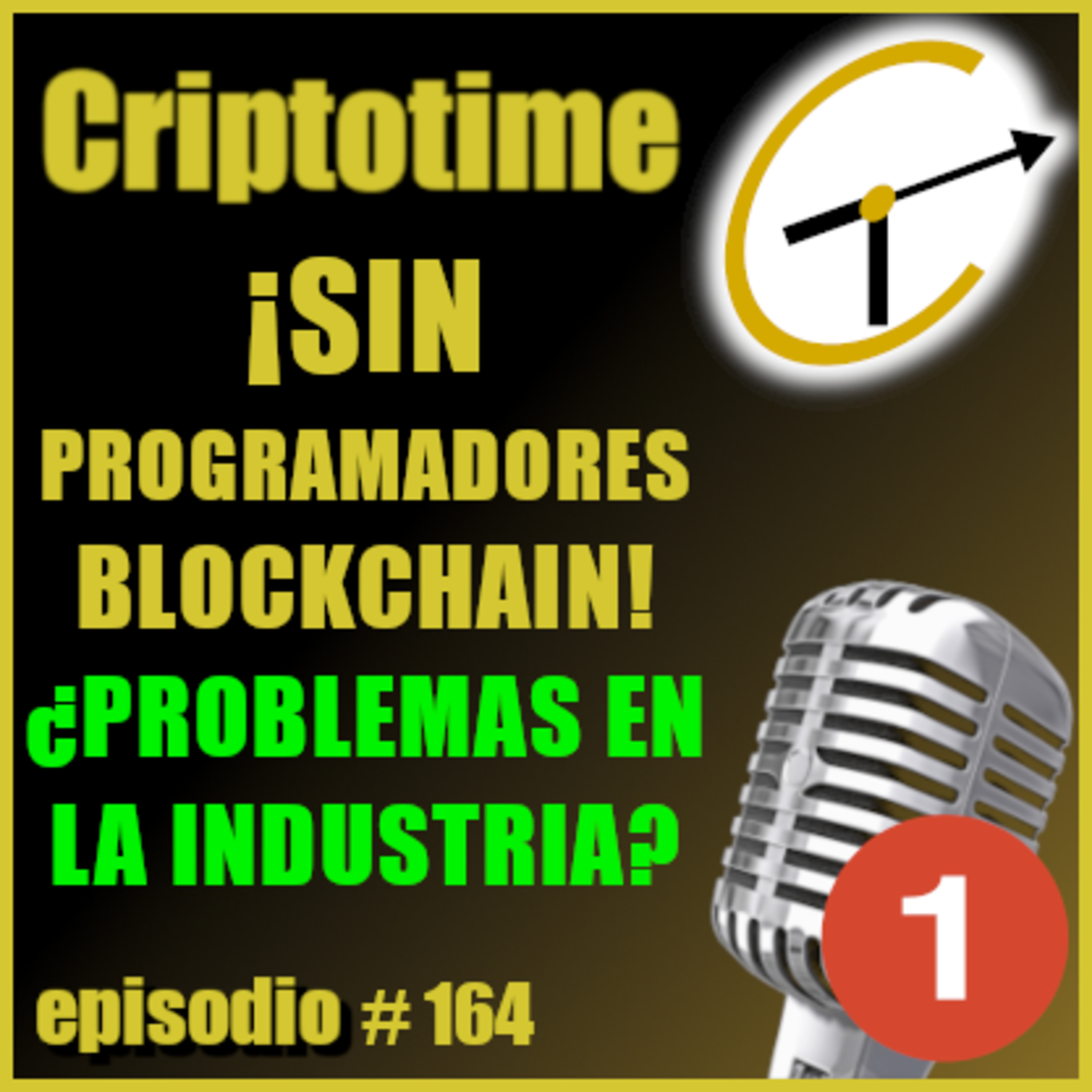 [ANÁLISIS/NOTICIAS] ¡SIN PROGRAMADORES BLOCKCHAIN! ¿PROBLEMAS EN LA INDUSTRIA? con Cristobal Pereira episode artwork