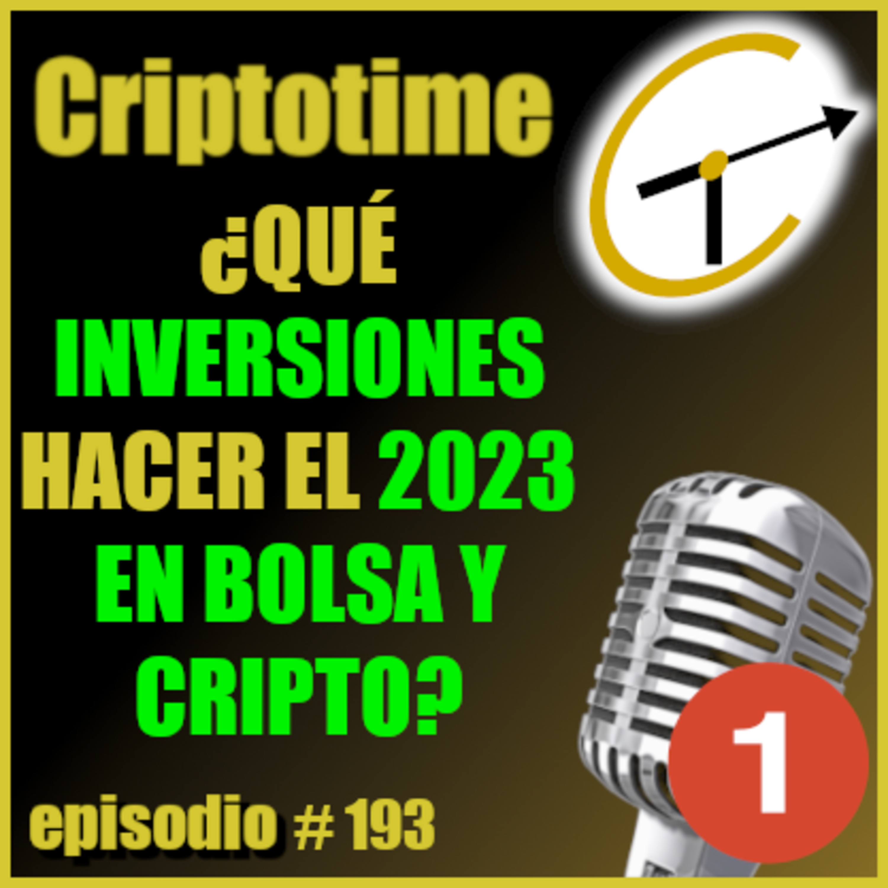 [ENTREVISTA] ¿QUÉ INVERSIONES HACER EL 2023 EN BOLSA Y CRIPTO? con Tomas Claro episode artwork