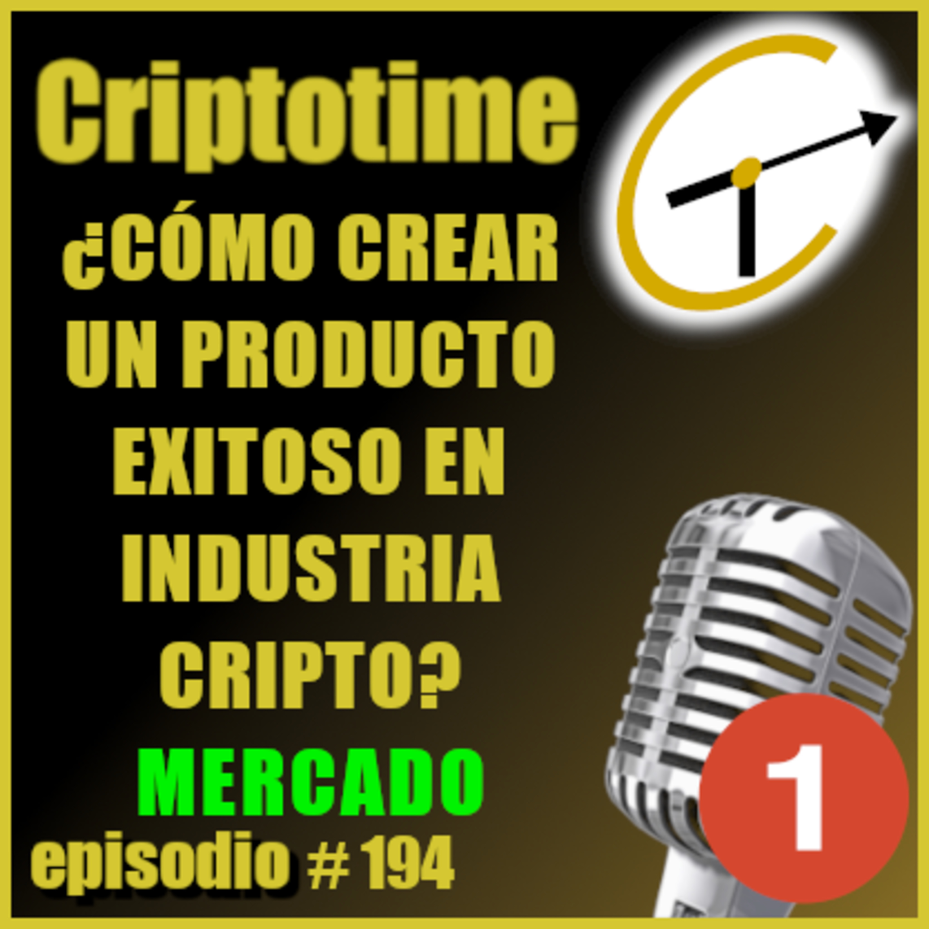 [ENTREVISTA] ¿CÓMO CREAR UN PRODUCTO DE ÉXITO EN INDUSTRIA CRIPTO? con Patricio Ibarra.  episode artwork