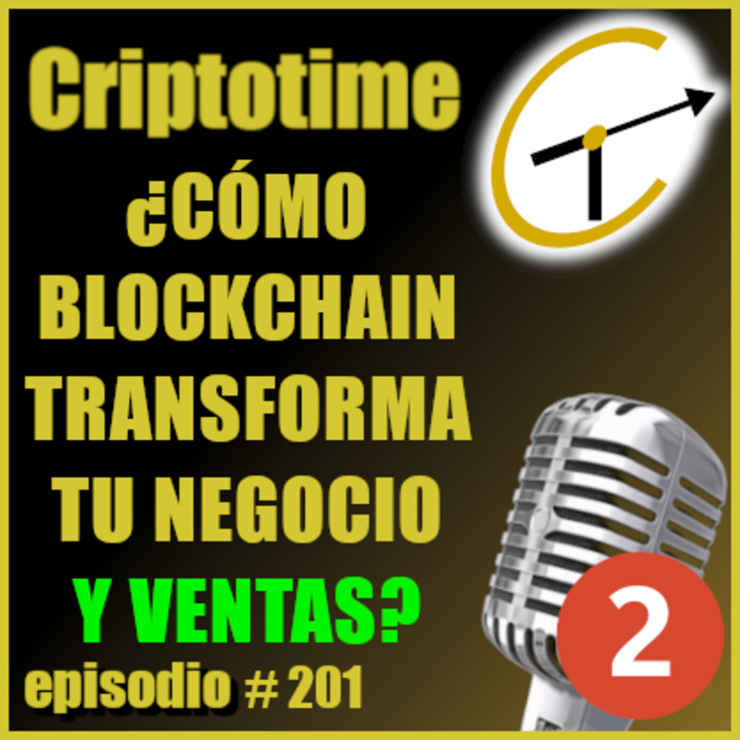 [ANÁLISIS & NOTICIAS] ¿COMO BLOCKCHAIN OPTIMIZA TU NEGOCIO Y VENTAS? con Alejandro Máximo. episode artwork
