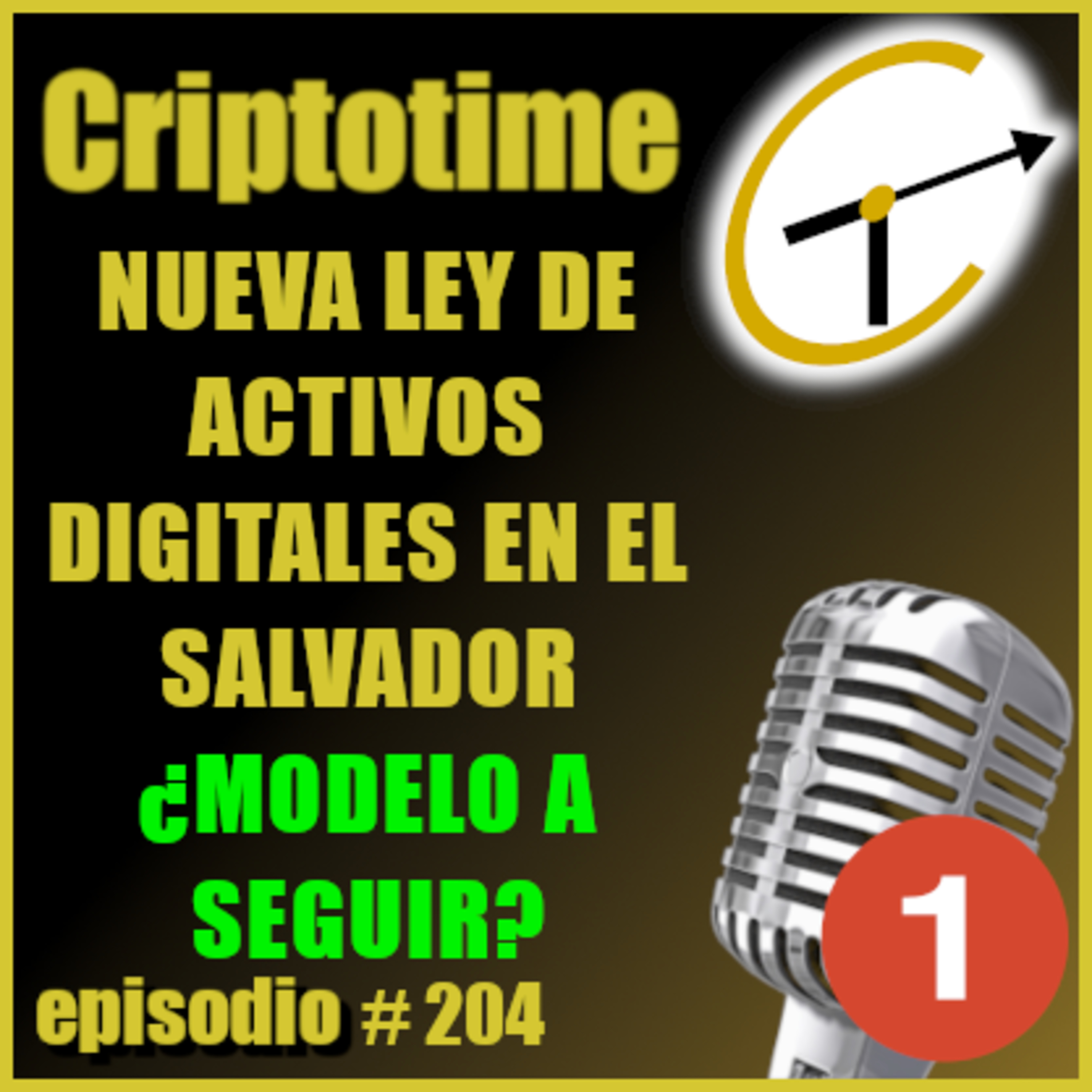 [ENTREVISTA] NUEVA LEY DE ACTIVOS DIGITALES DEL SALVADOR ¿CÓMO AFECTA TUS CRIPTOS? con Luis David Esparragoza episode artwork