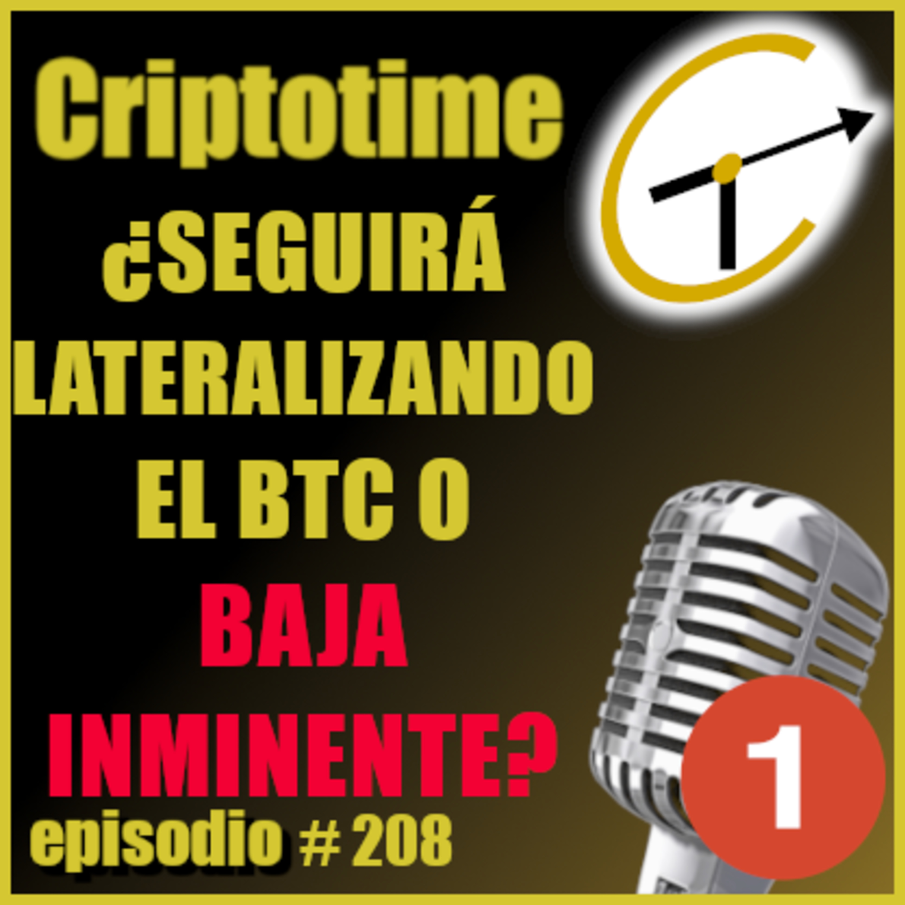 ¿SEGUIRÁ LATERALIZANDO EL BTC O BAJA INMINENTE? episode artwork