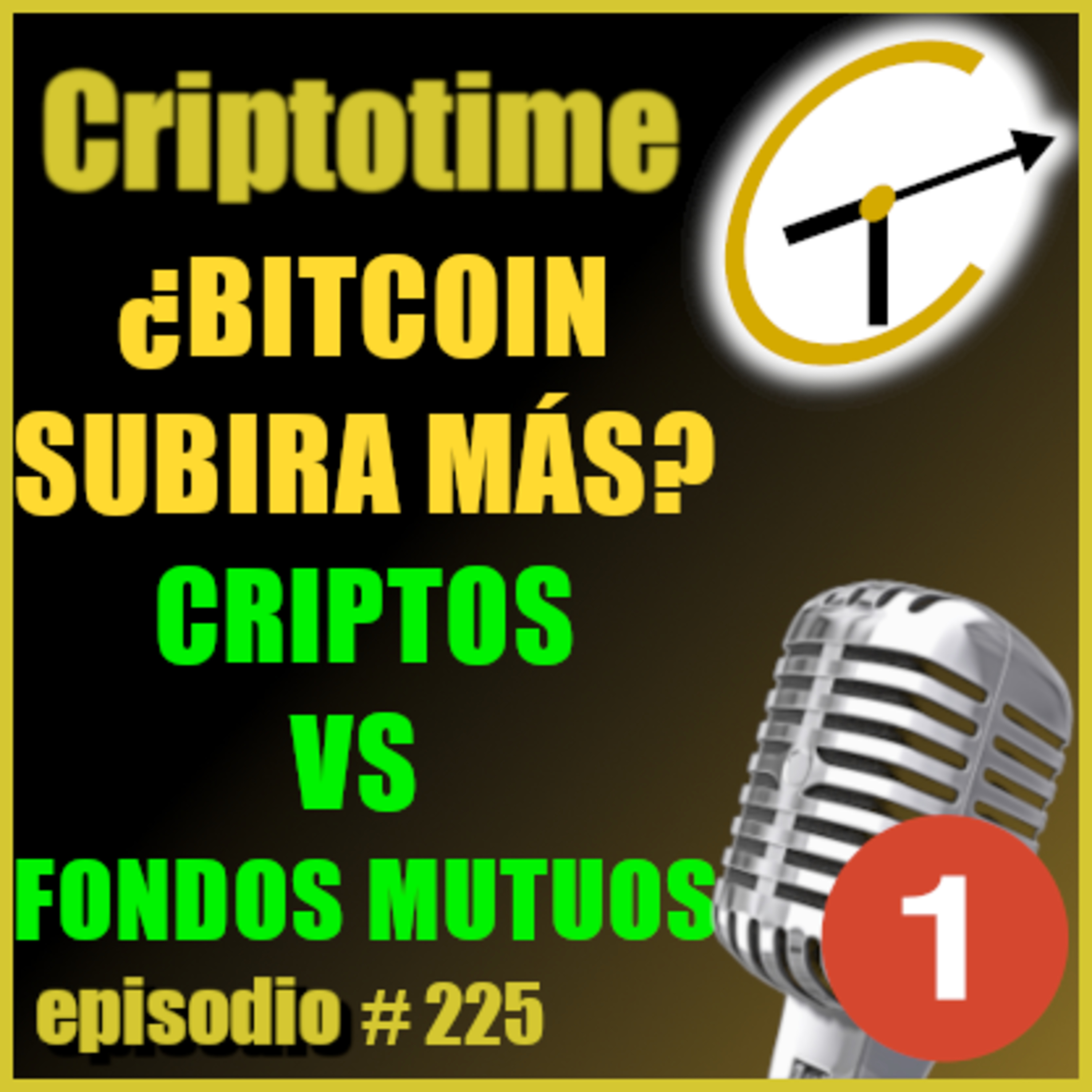 [Parte 1] ¿BITCOIN SUBIRÁ MÁS? CRIPTOS VS FONDOS MUTUOS con Alonso Moyano. episode artwork