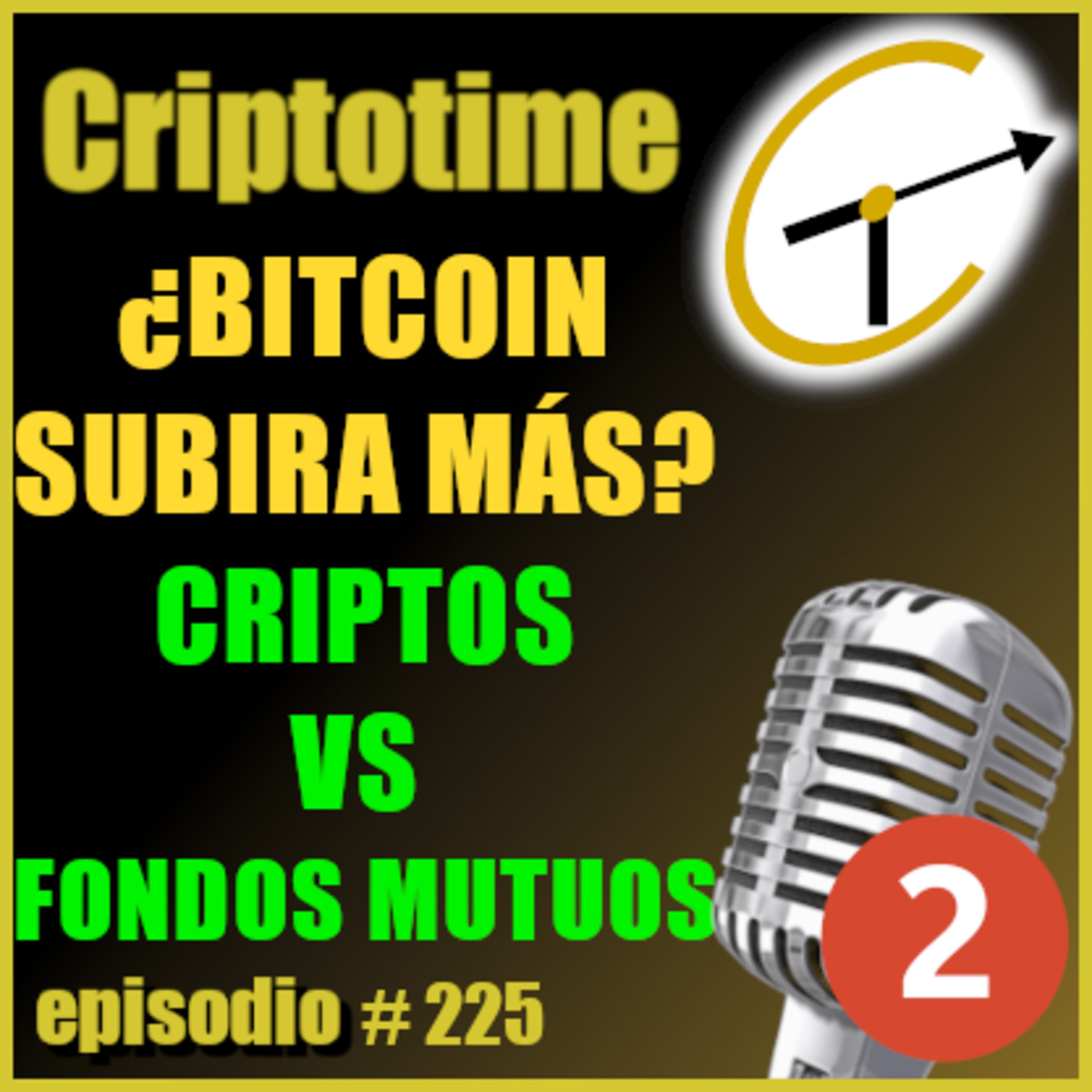 [Parte 2] ¿BITCOIN SUBIRÁ MÁS? CRIPTOS VS FONDOS MUTUOS con Alonso Moyano. episode artwork