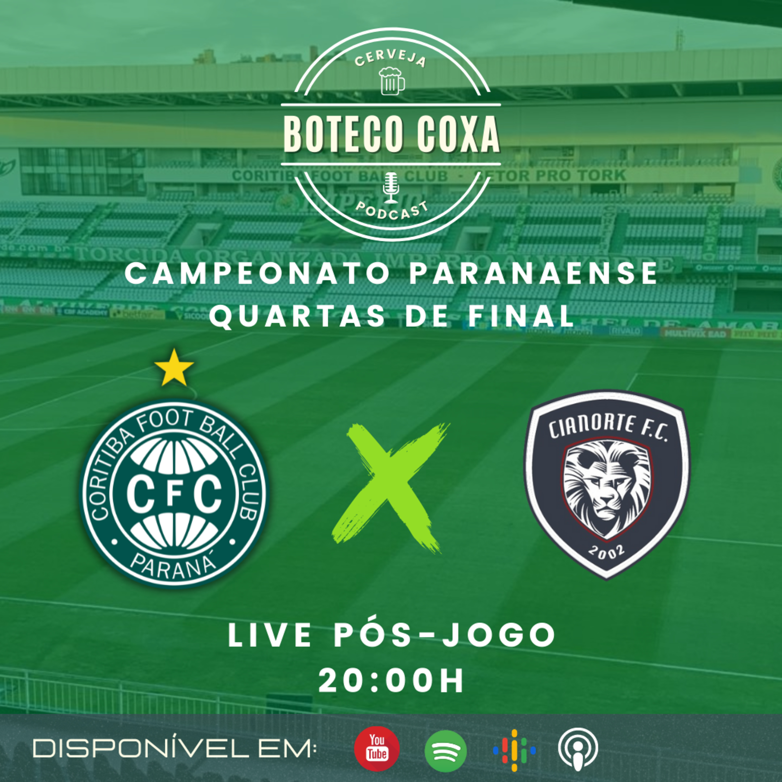 Boteco Coxa Podcast | PÓS-JOGO | CORITIBA 3 x 0 CIANORTE #15 episode artwork