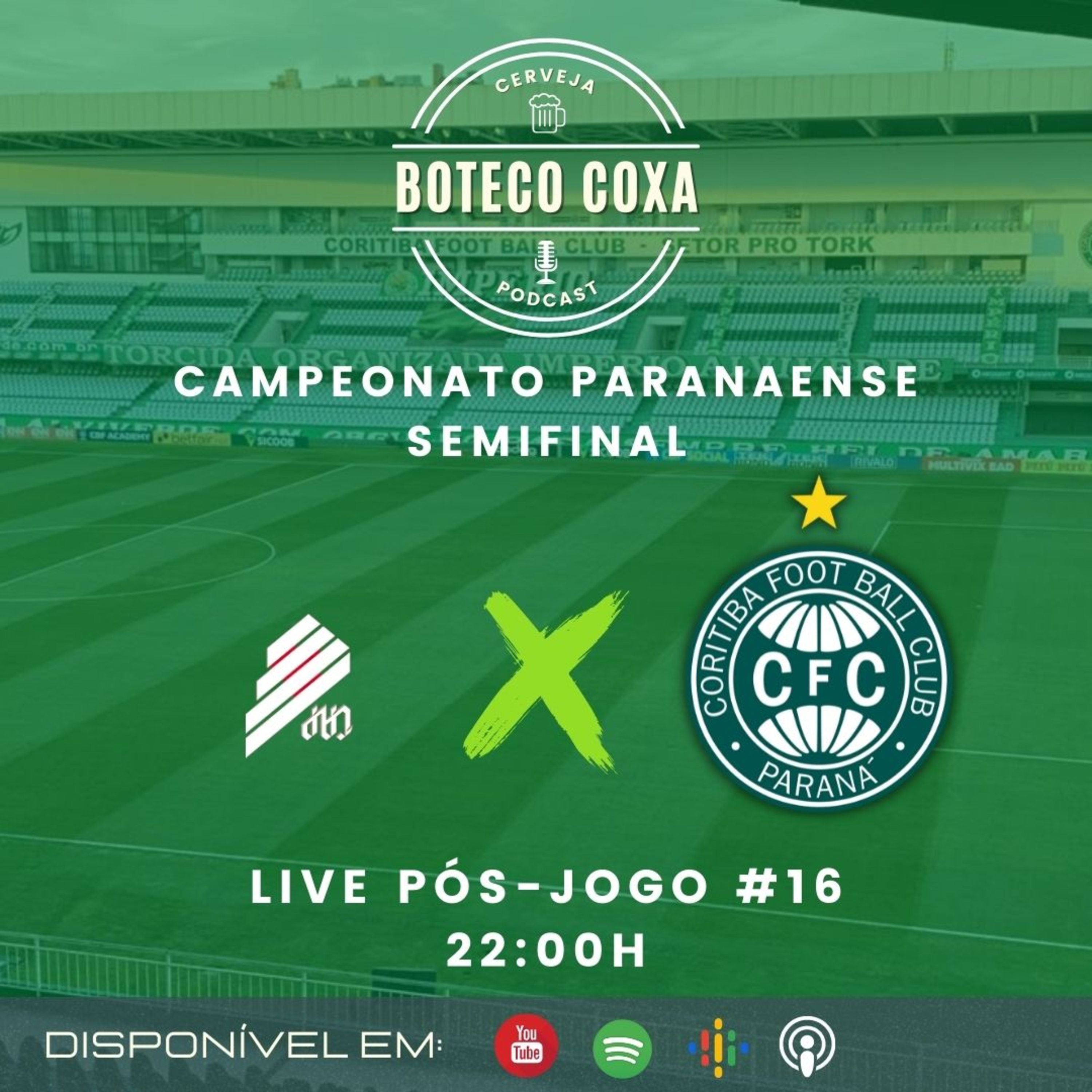 Boteco Coxa Podcast | PÓS-JOGO | A. PARANAENSE 1 x 2 CORITIBA #16 episode artwork