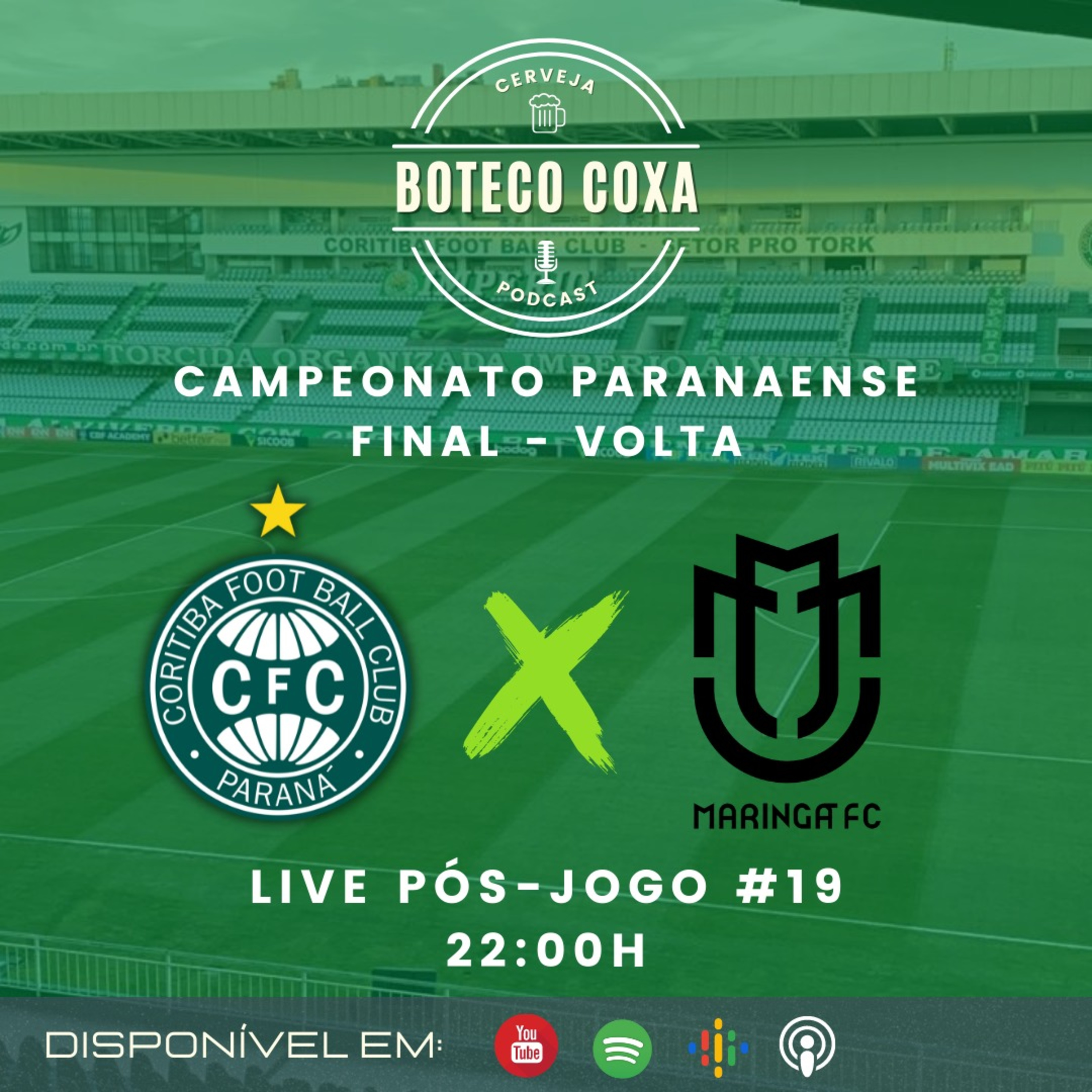 Boteco Coxa Podcast | PÓS-JOGO | CORITIBA 4x2 MARINGÁ #19 episode artwork