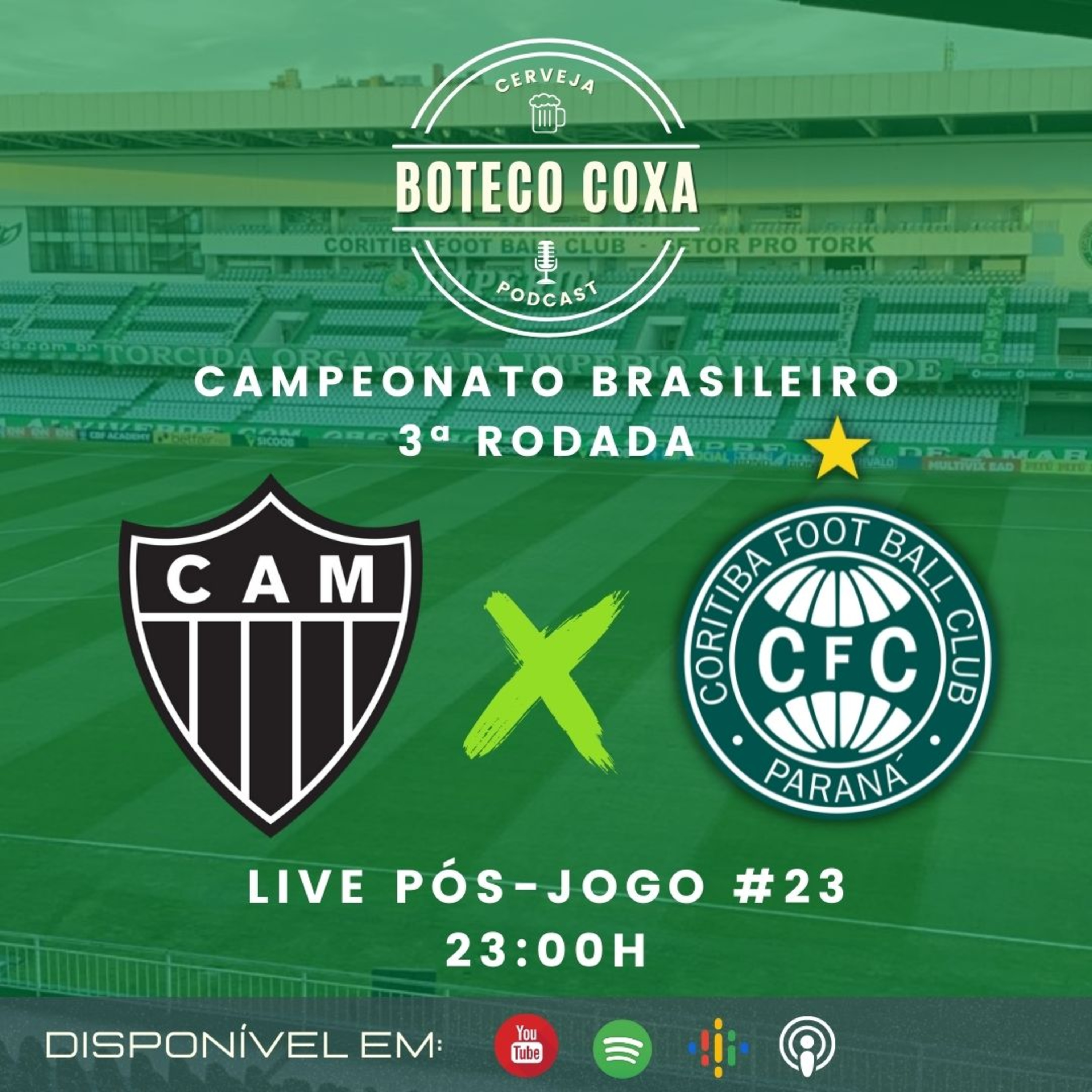 Boteco Coxa Podcast | PÓS-JOGO | ATLÉTICO-MG 2x2 CORITIBA #23 episode artwork