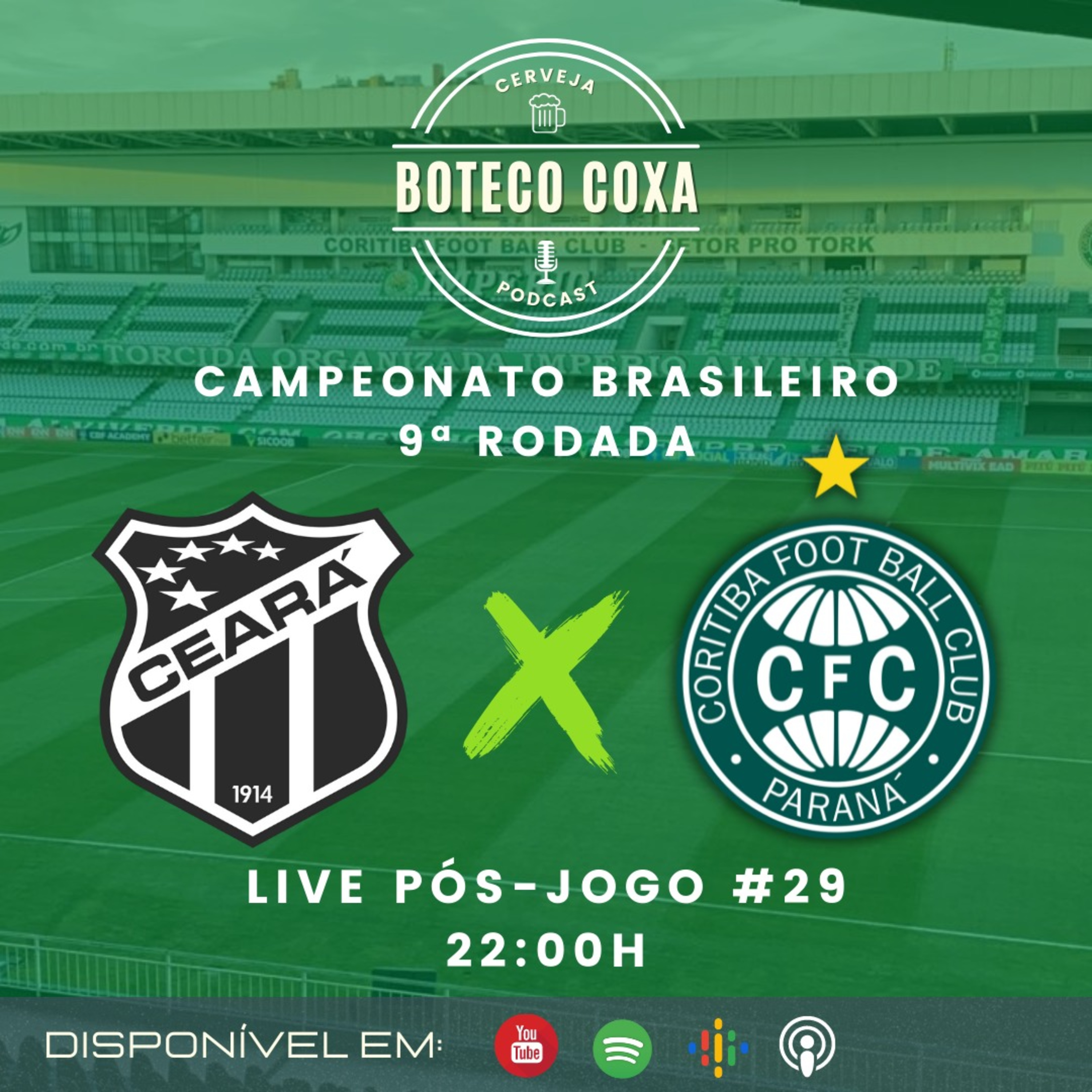 Boteco Coxa Podcast | PÓS-JOGO | CEARÁ 1x1 CORITIBA #29 episode artwork