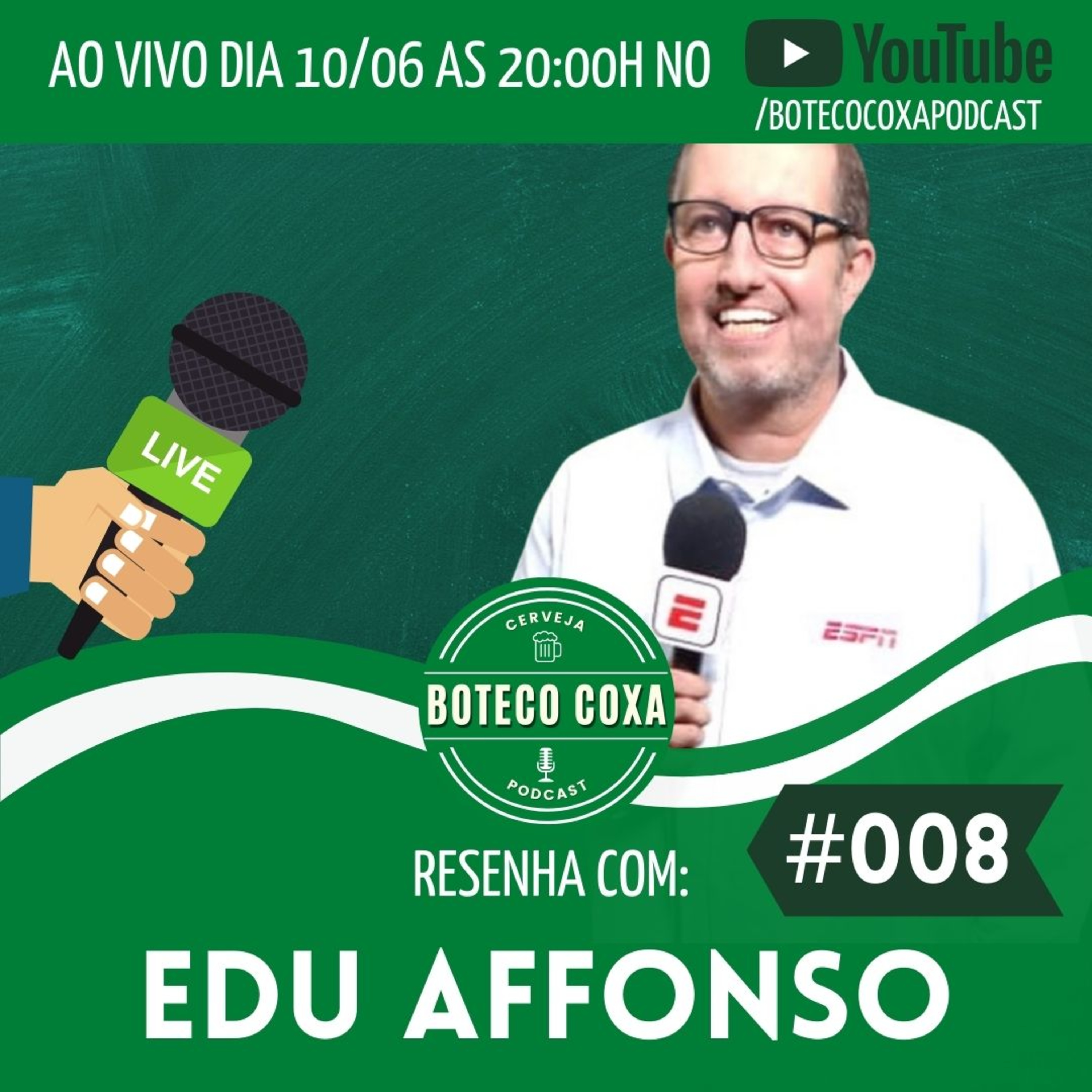 Boteco Coxa Podcast | Resenha com Edu Affonso - ESPN | #008 episode artwork