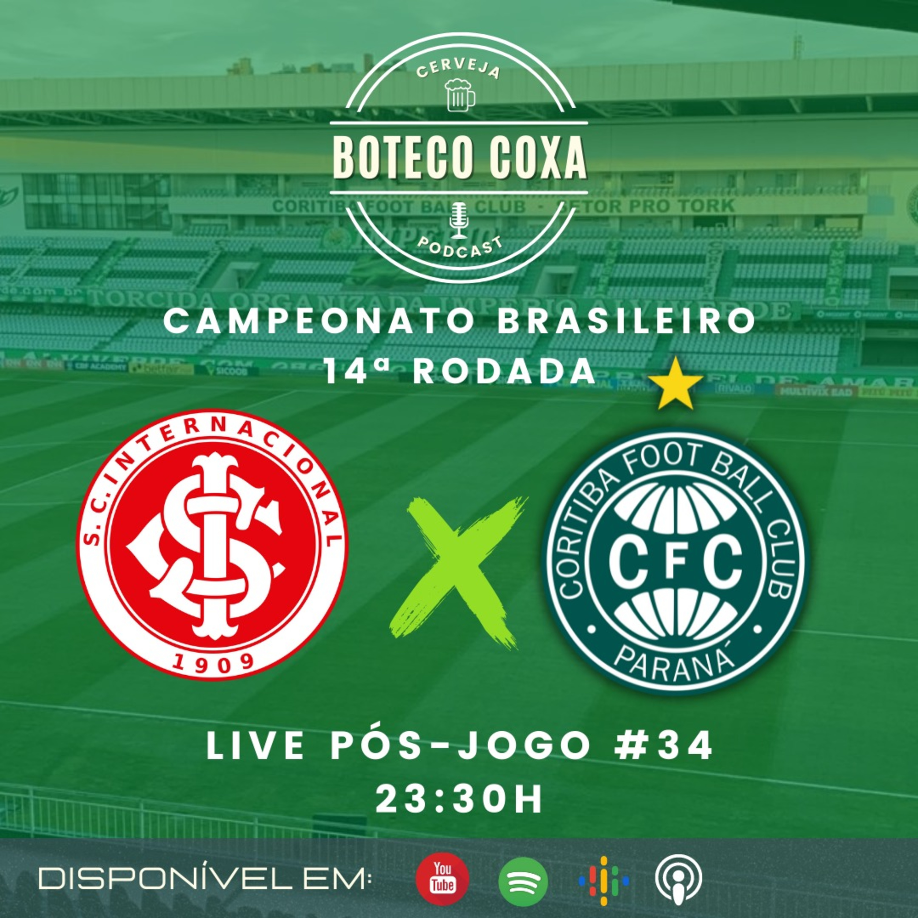 Boteco Coxa Podcast | PÓS-JOGO | INTERNACIONAL 3x0 CORITIBA #34 episode artwork