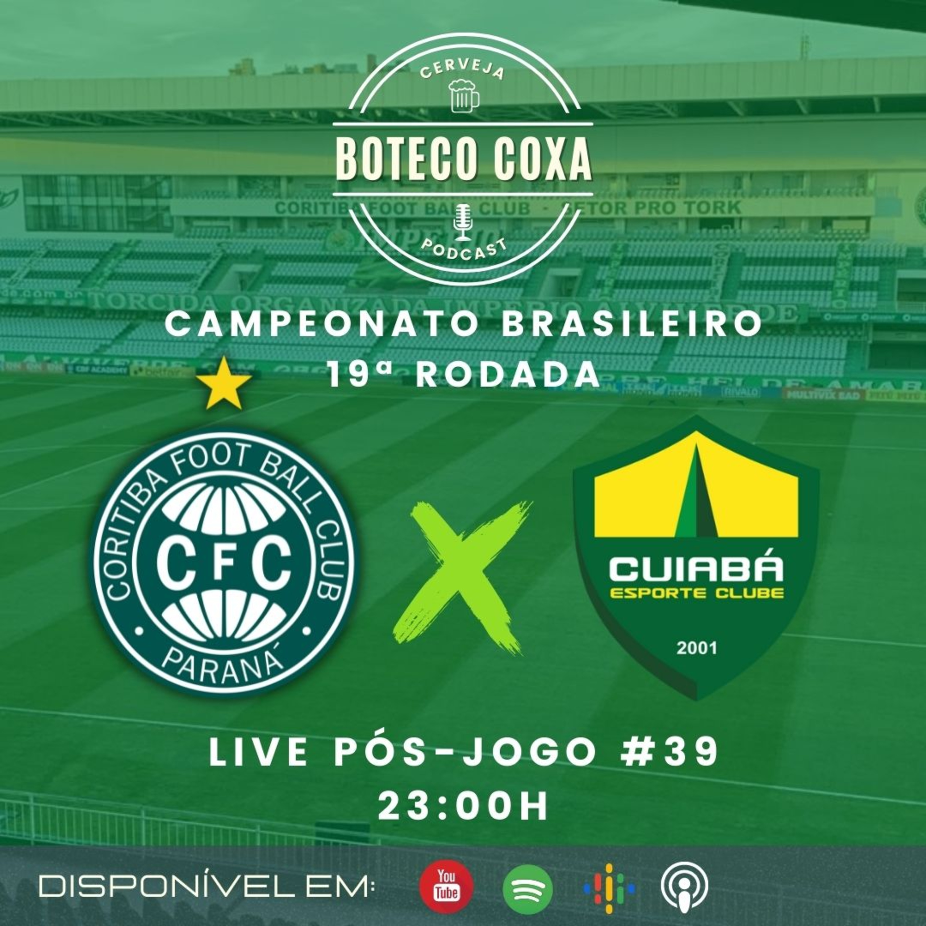 Boteco Coxa Podcast | PÓS-JOGO | CORITIBA 1x0 CUIABÁ #39 episode artwork