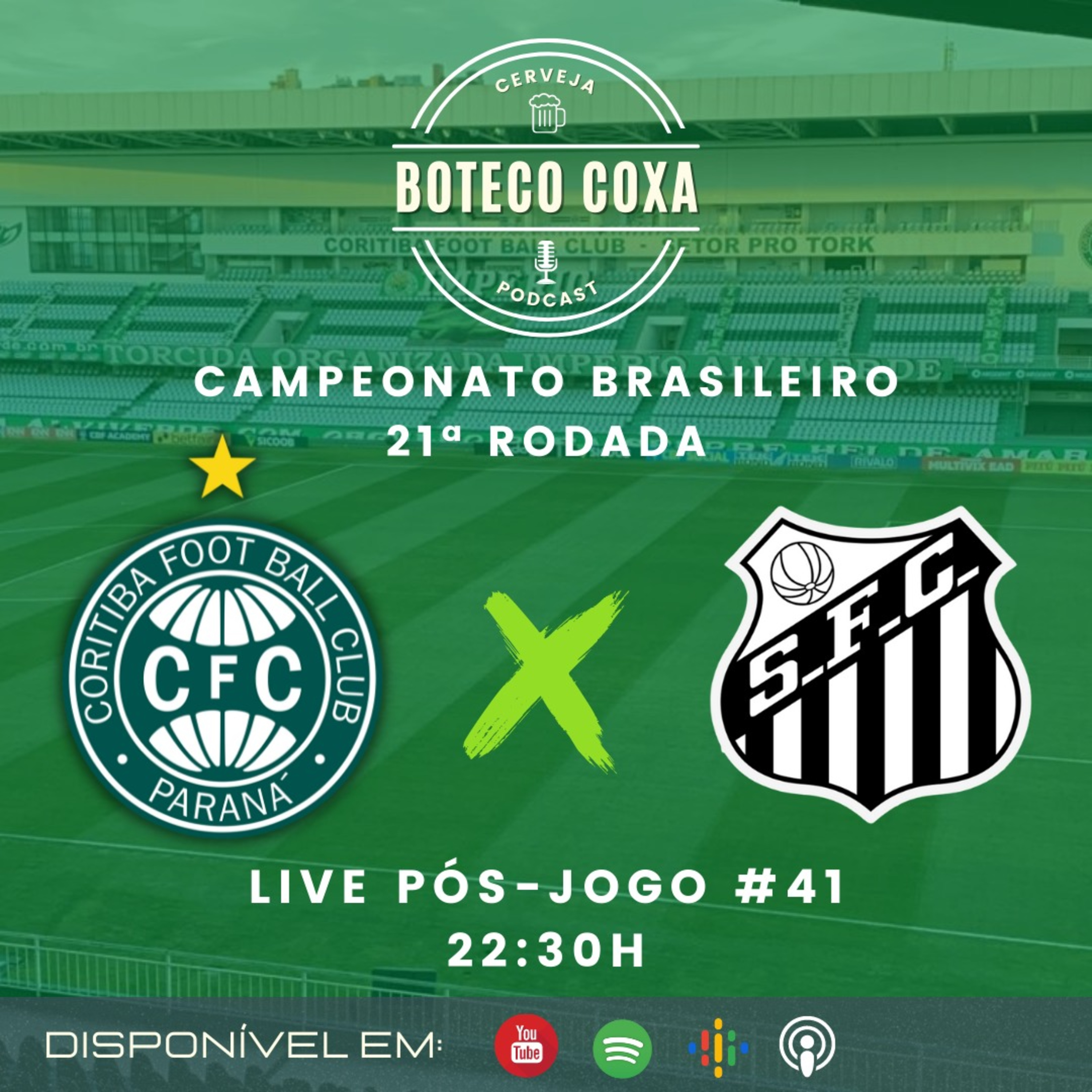 Boteco Coxa Podcast | PÓS-JOGO | CORITIBA 1 X 2 SANTOS #41 episode artwork