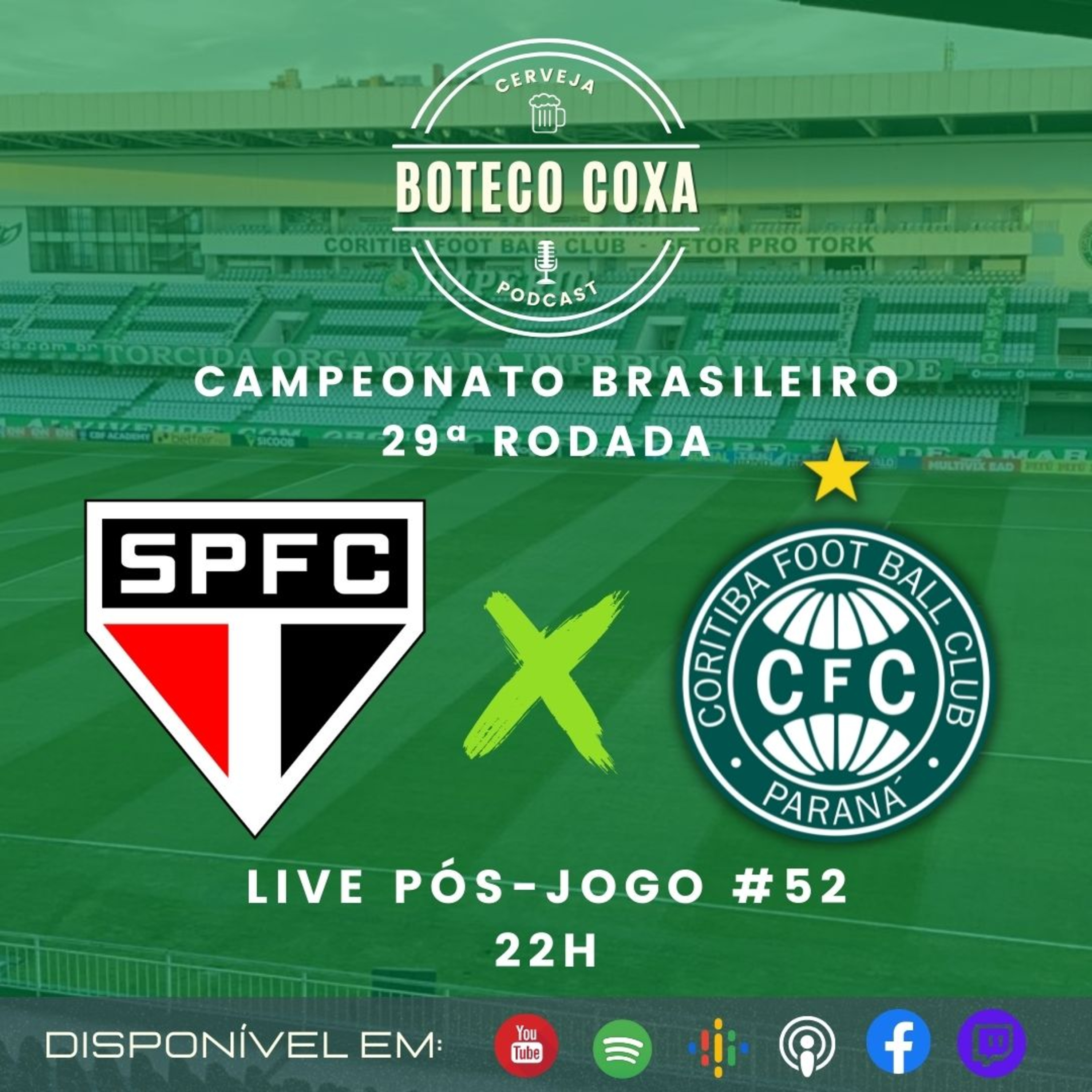 Boteco Coxa Podcast | PÓS-JOGO | SÃO PAULO 3 X 1 CORITIBA #52 episode artwork